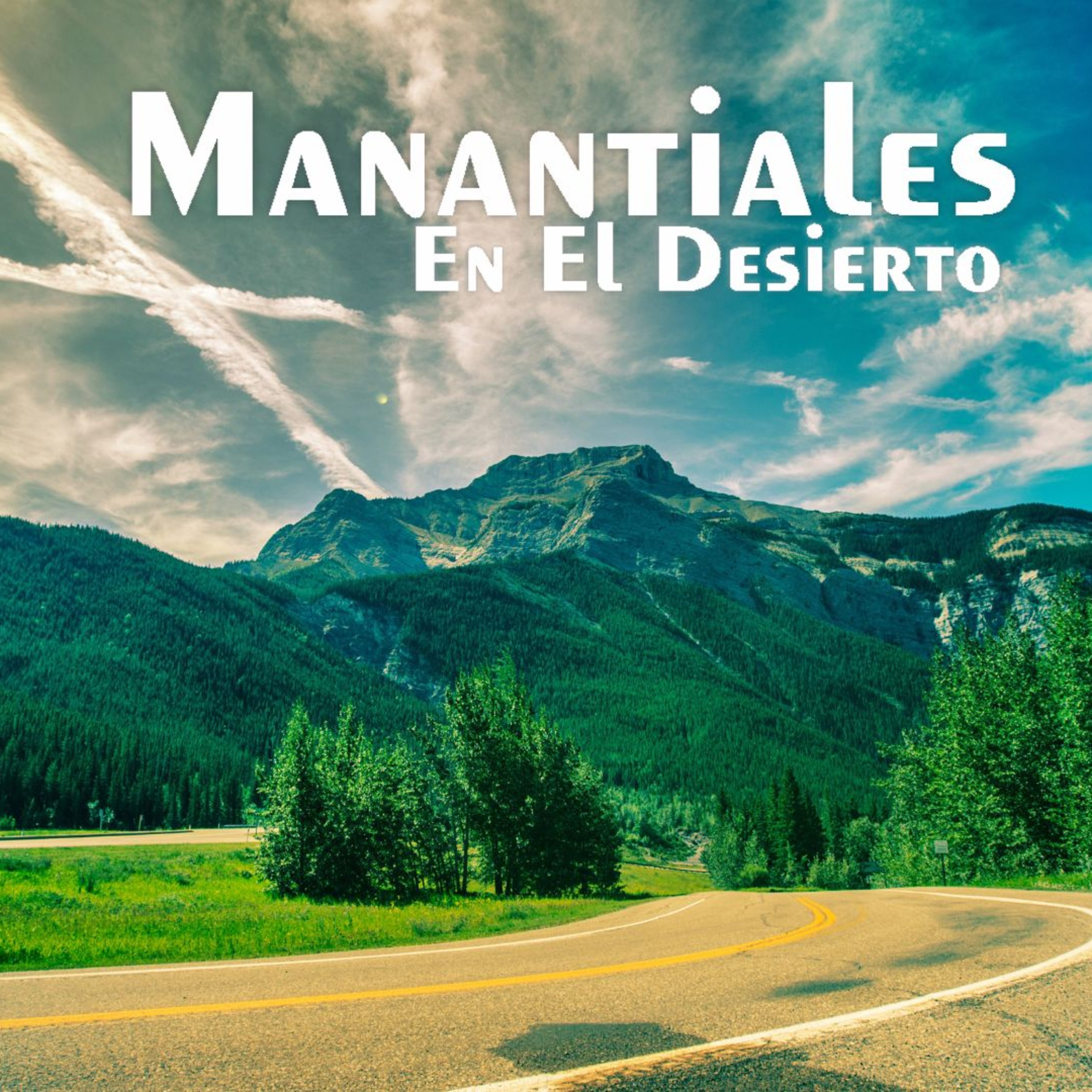 Manantiales en el Desierto - 12 de Febrero episode artwork