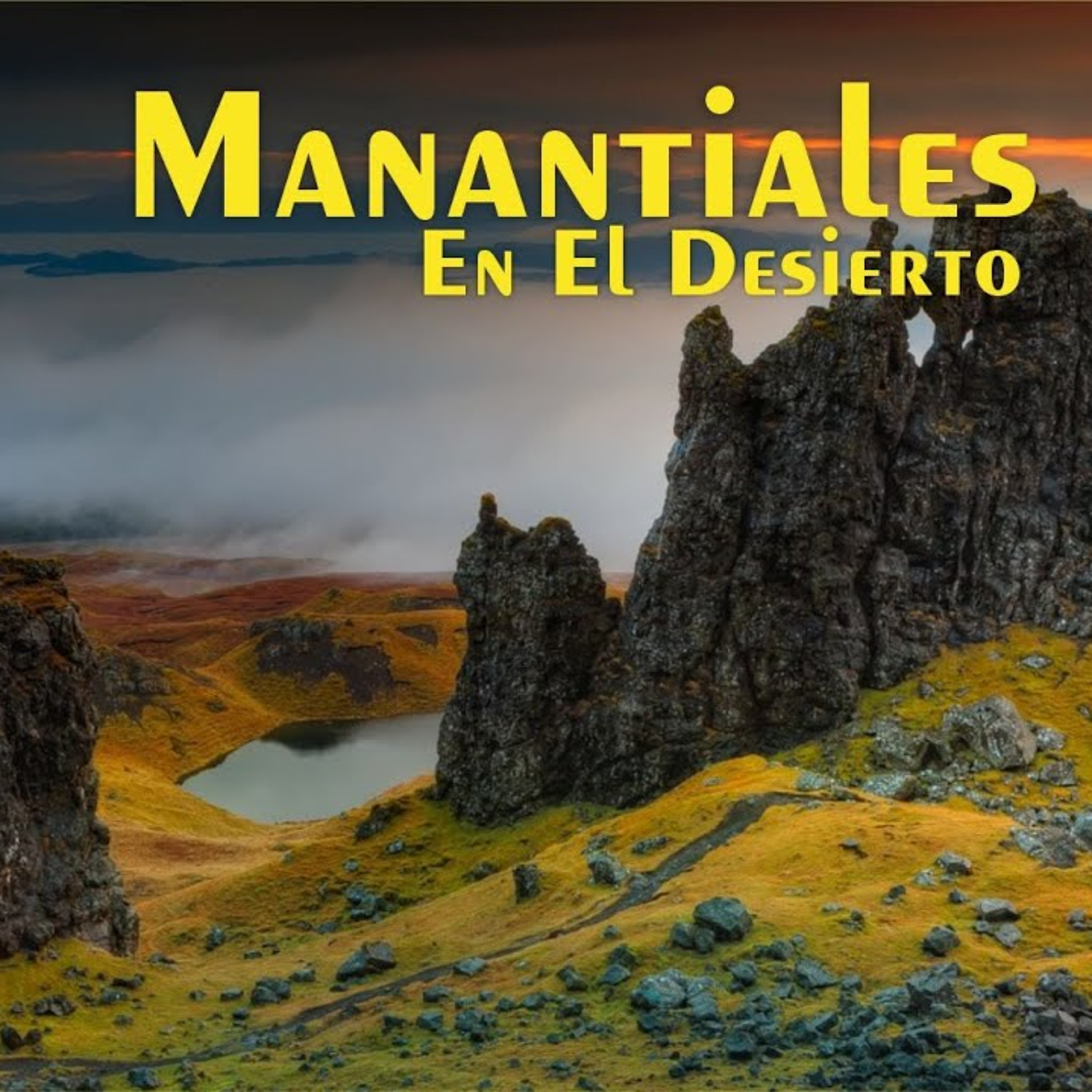 Manantiales en el Desierto - 15 de Febrero episode artwork