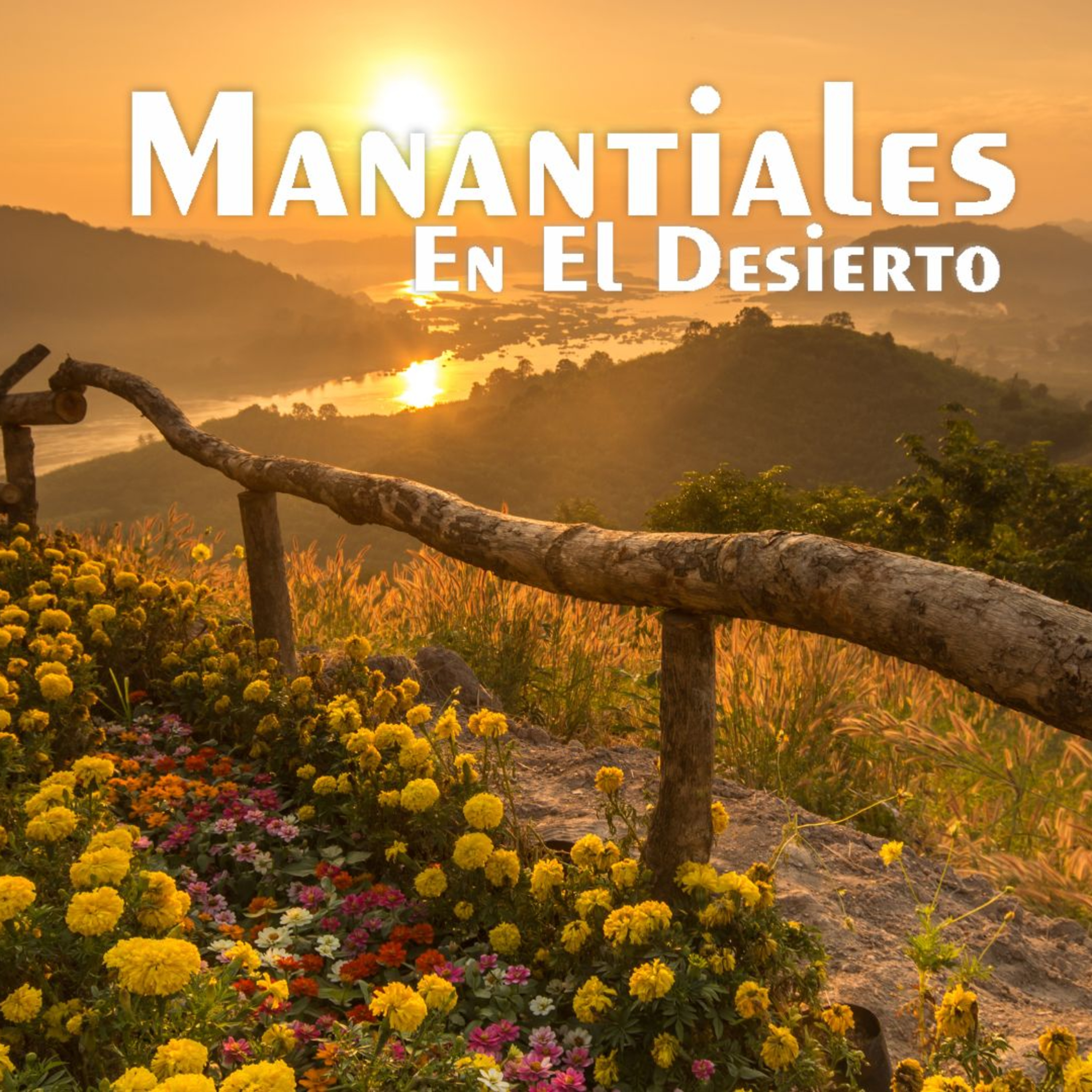 Manantiales en el Desierto - 7 de Marzo episode artwork