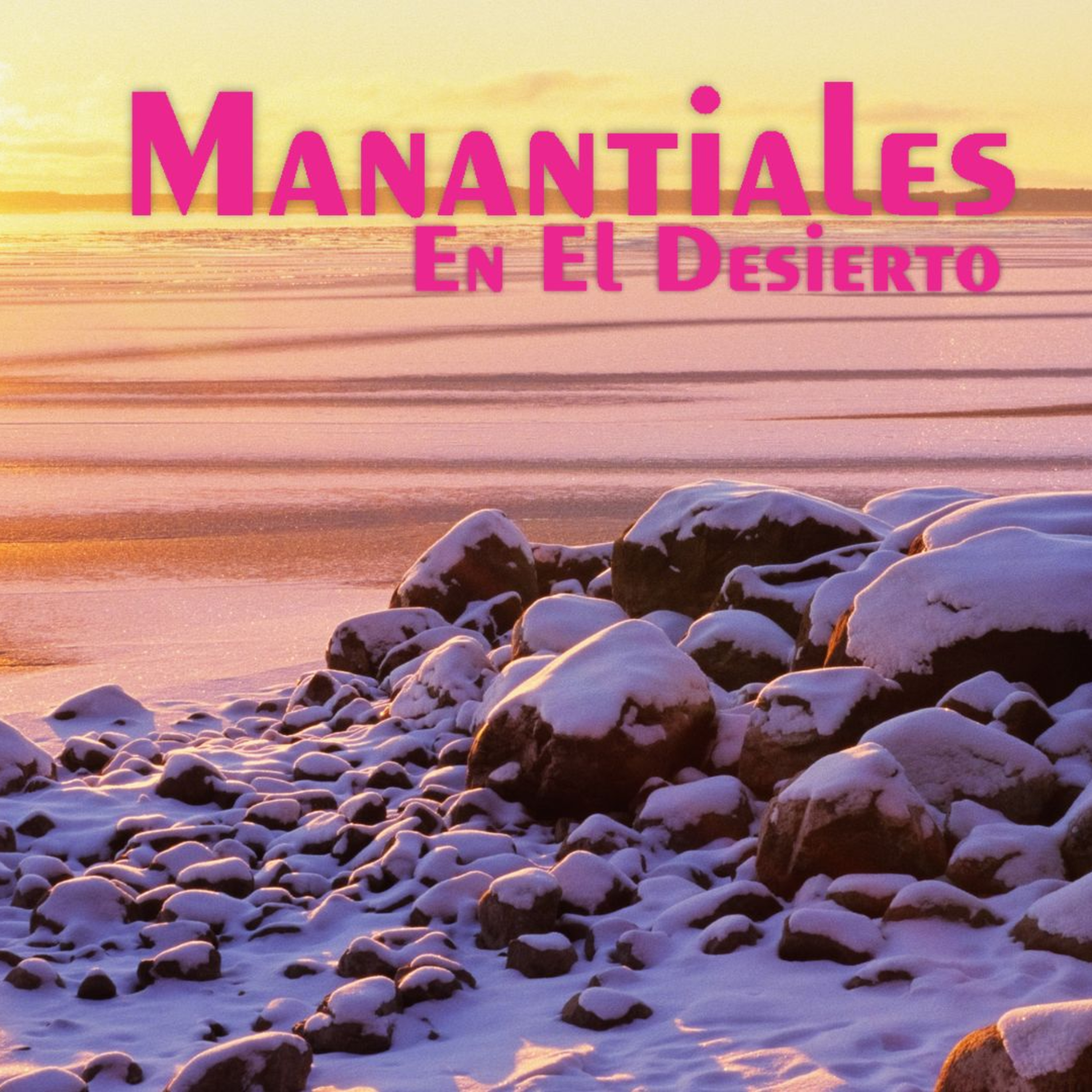 Manantiales en el Desierto - 13 de Marzo episode artwork