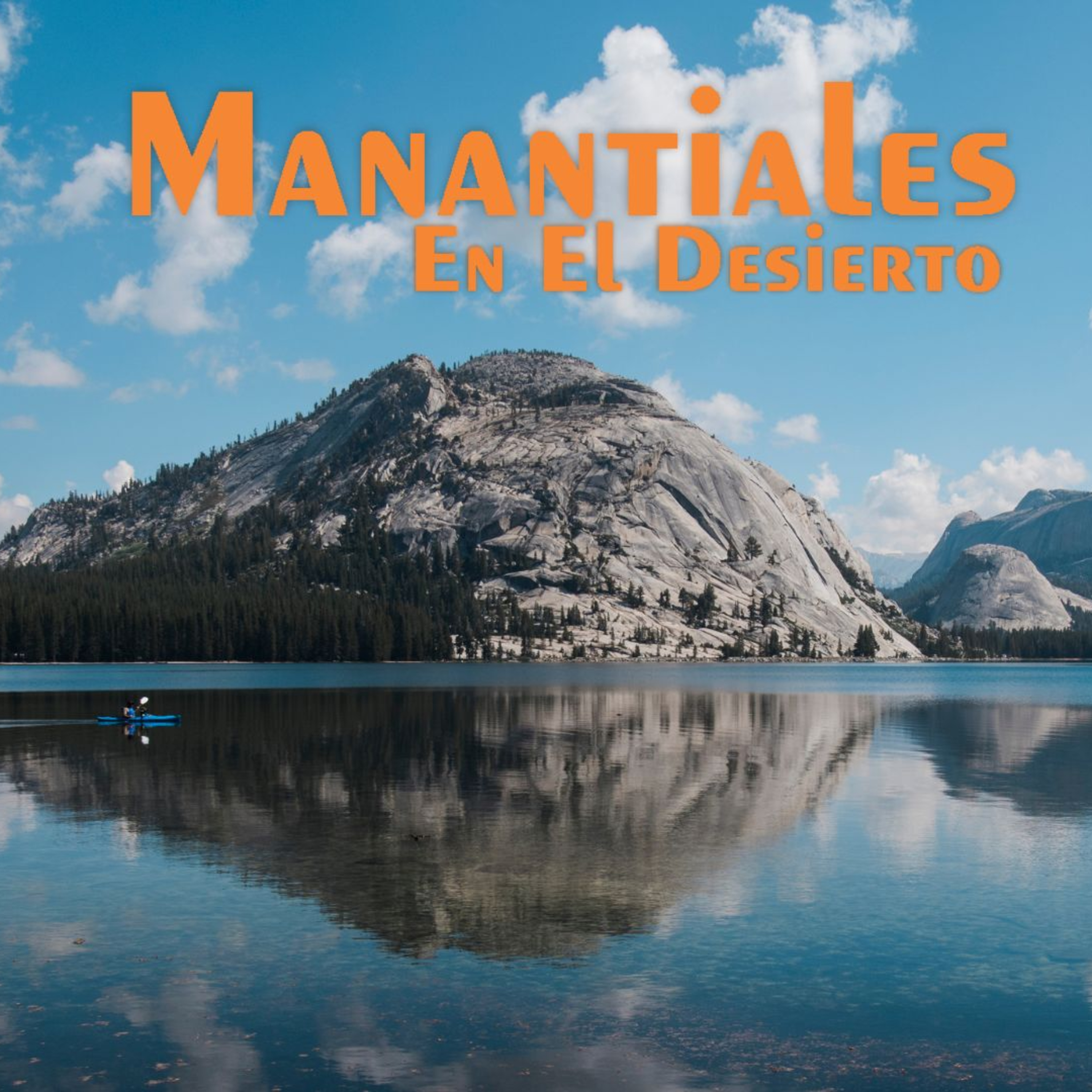 Manantiales en el Desierto - 24 de Marzo episode artwork