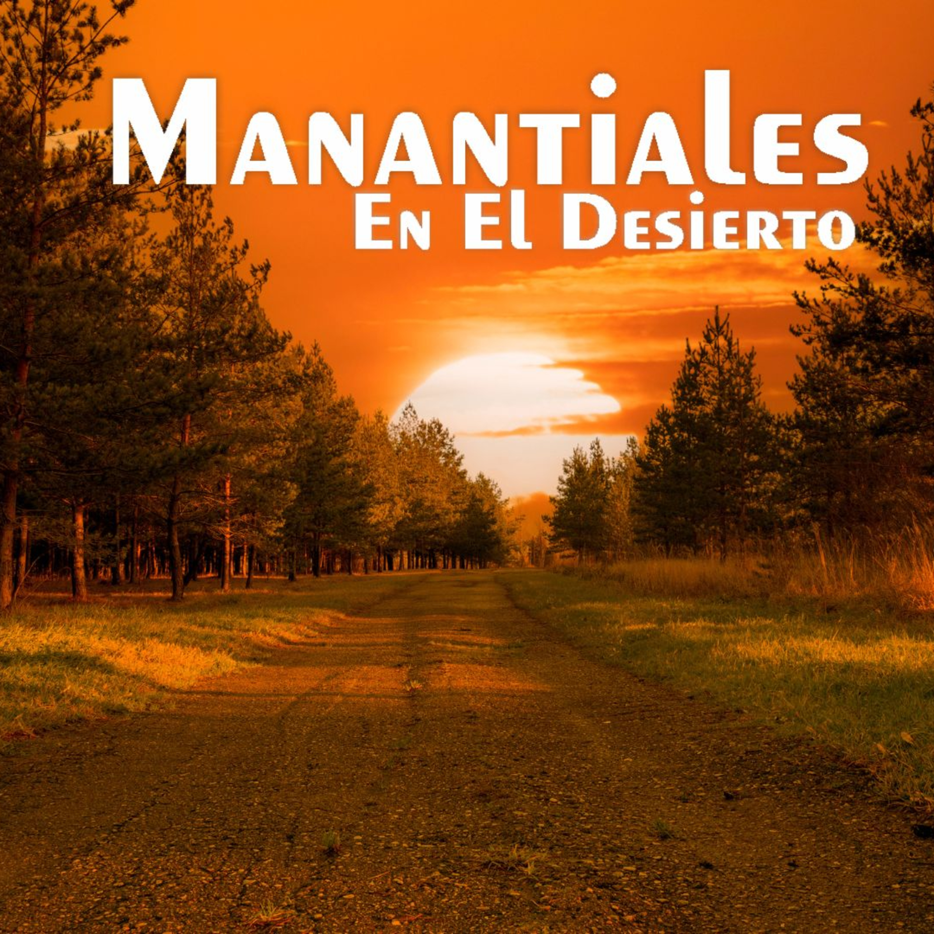 Manantiales en el Desierto - 2 de Abril episode artwork