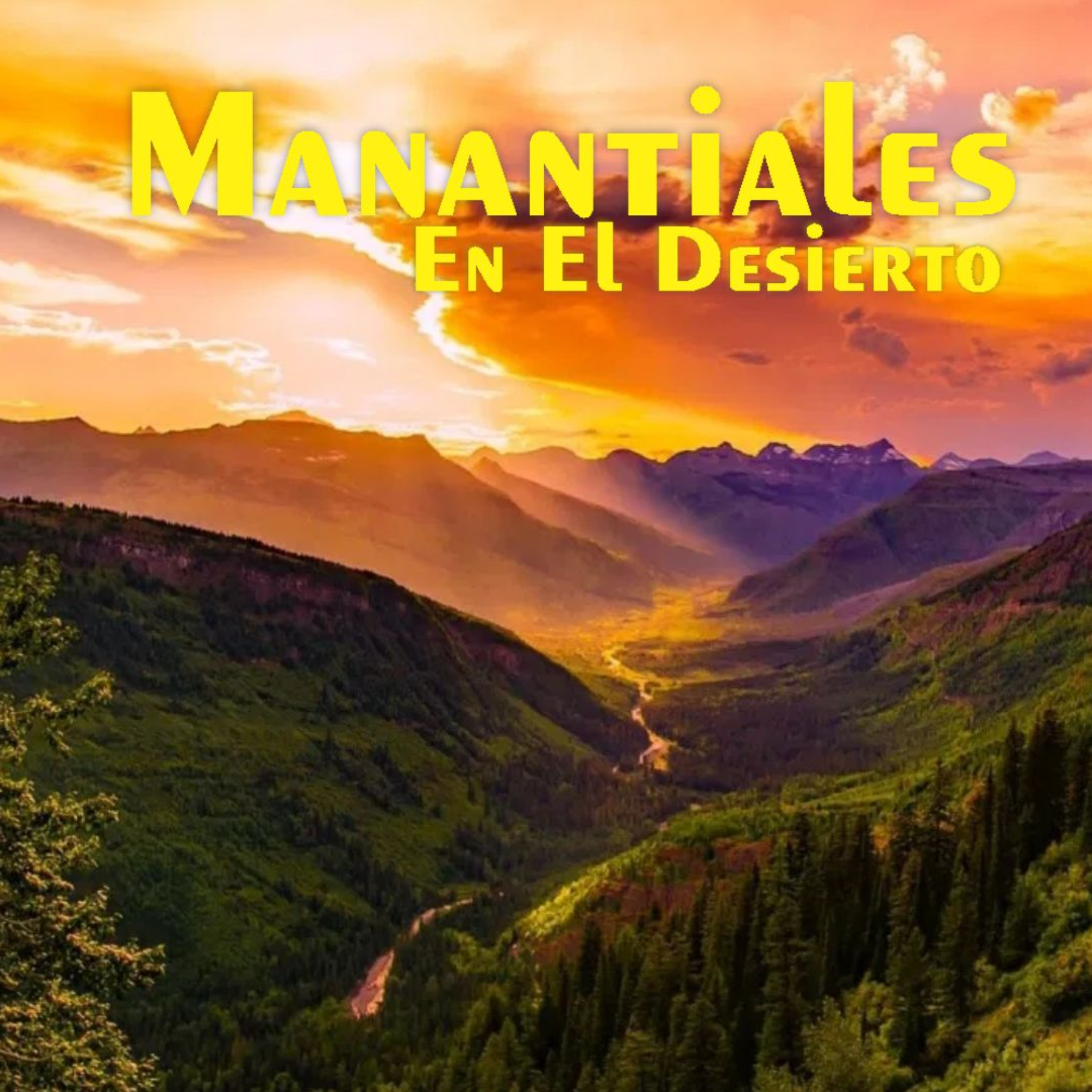 Manantiales en el Desierto - 30 de Abril episode artwork