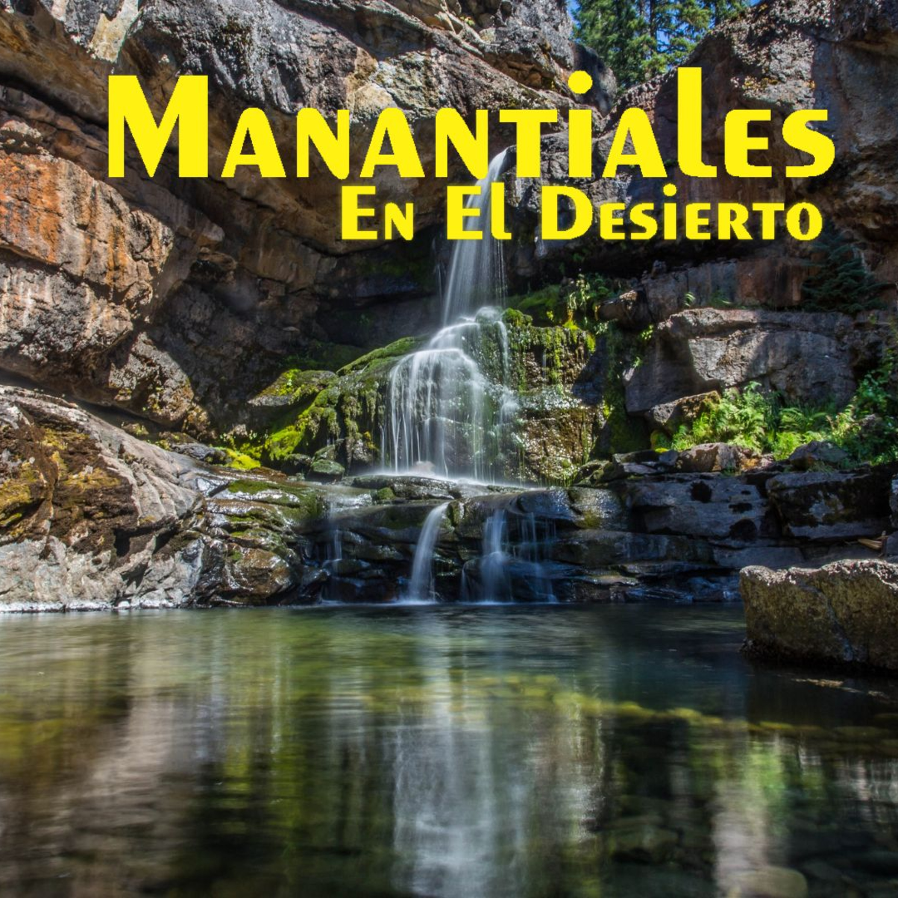 Manantiales en el Desierto - 1 de Mayo episode artwork