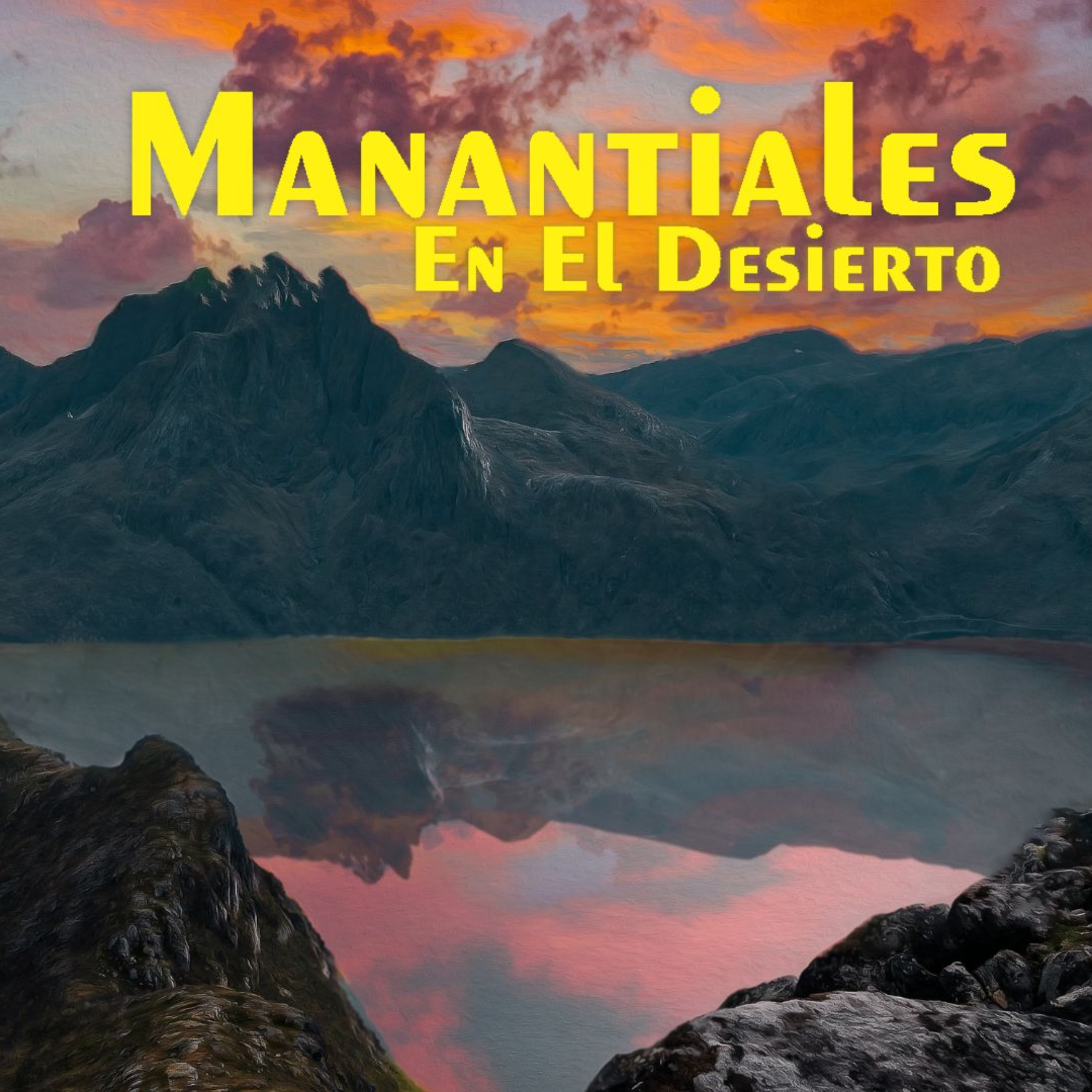 Manantiales en el Desierto - 2 de Mayo episode artwork
