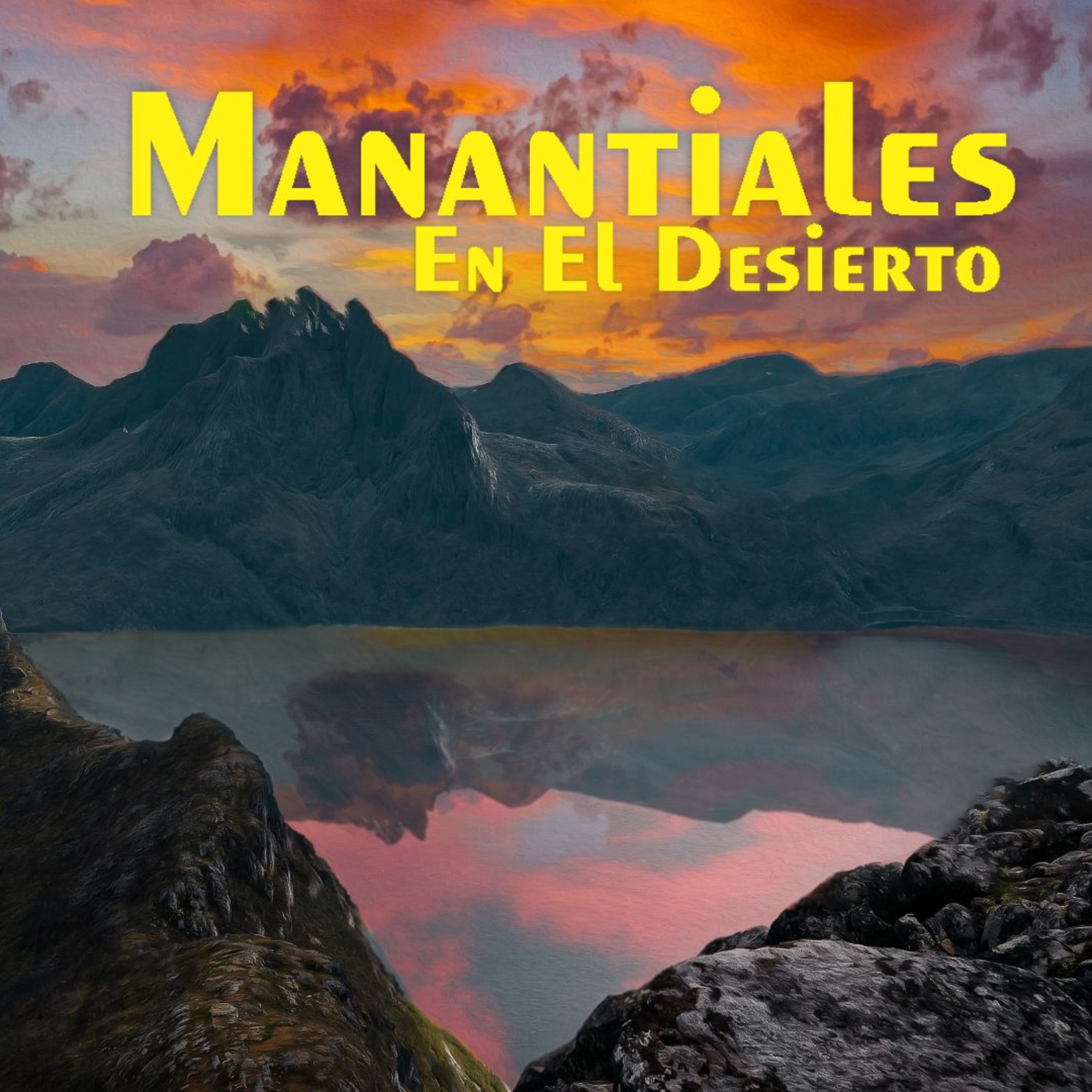 Manantiales en el Desierto - 8 de Mayo episode artwork