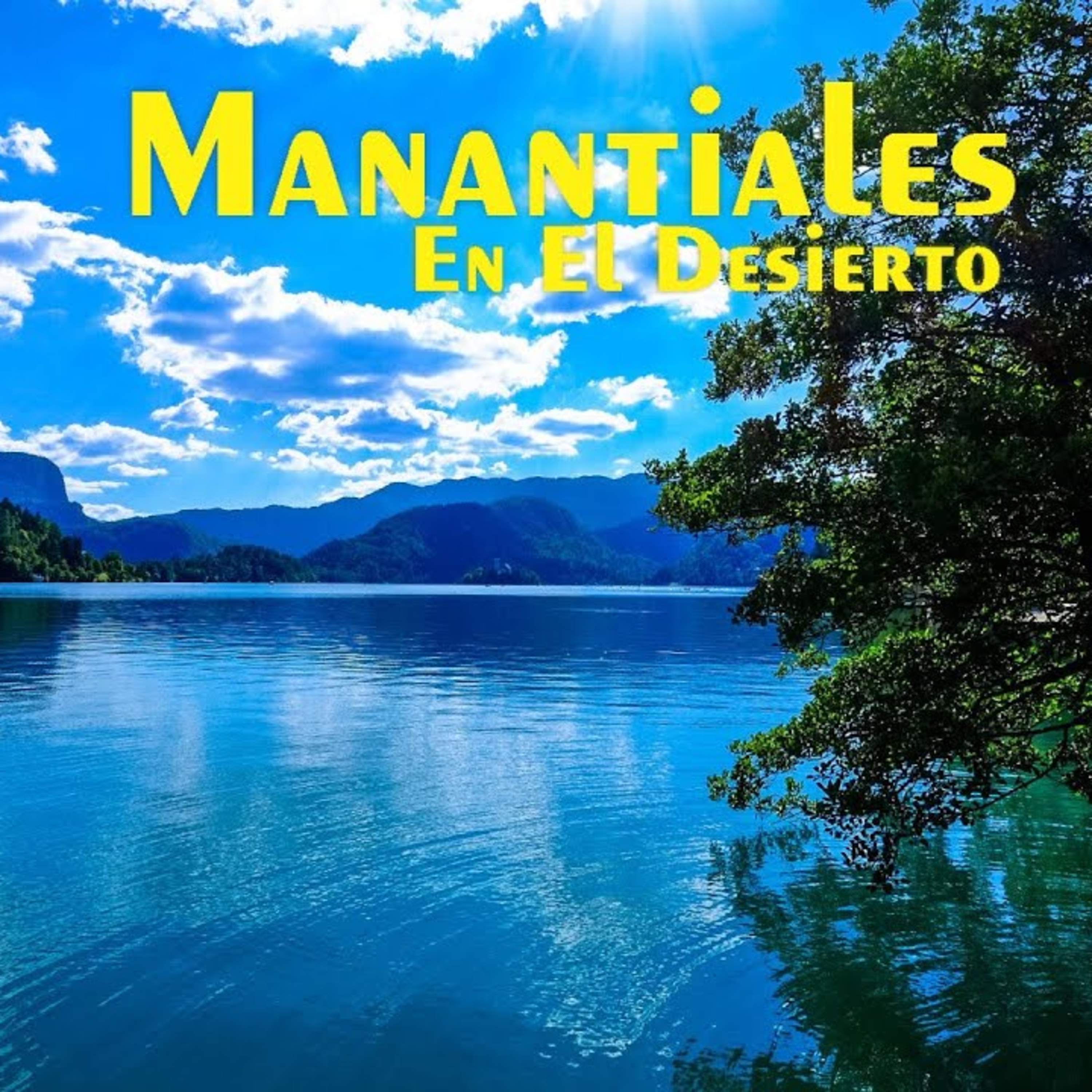 Manantiales en el Desierto - 21 de Mayo episode artwork