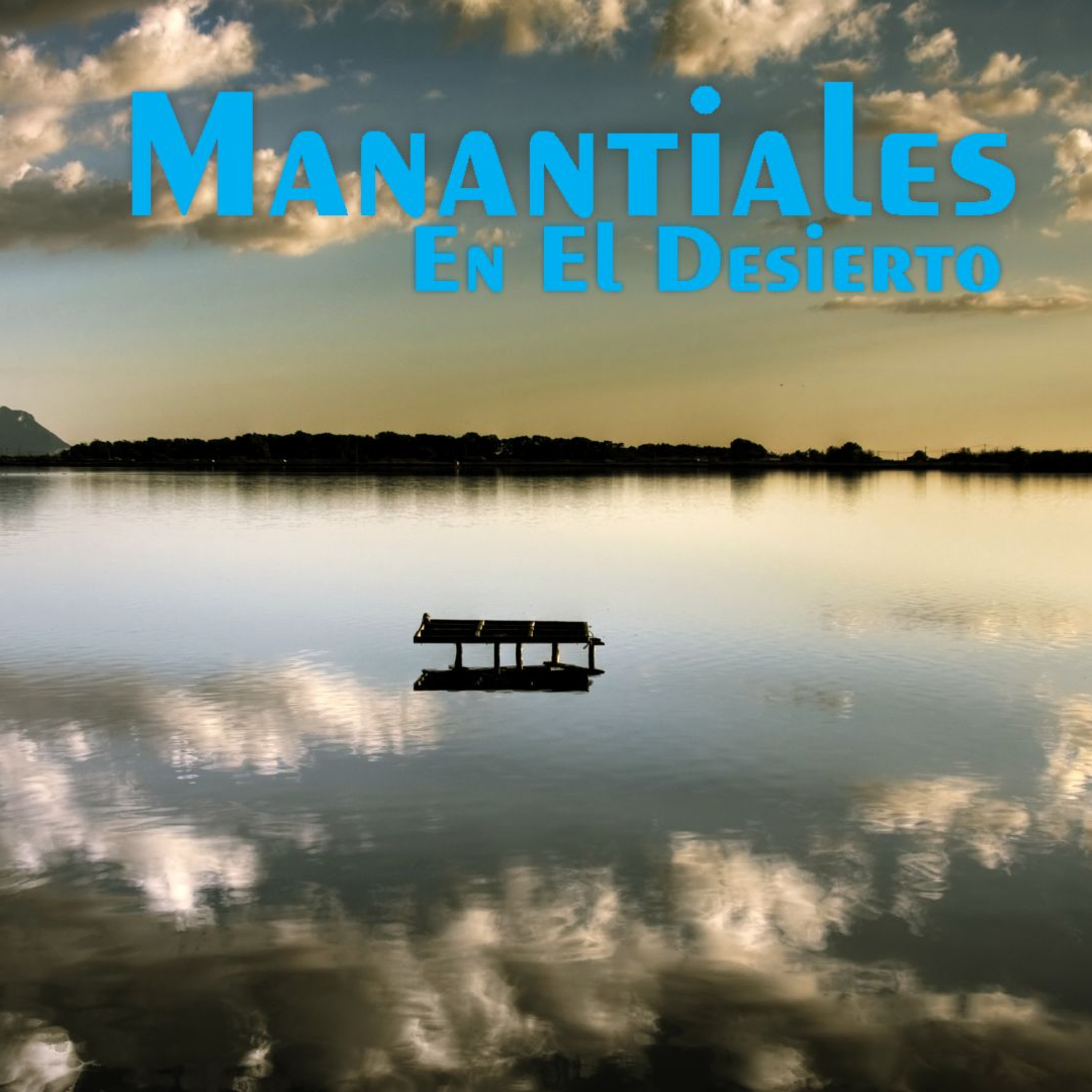 Manantiales en el Desierto - 29 de Mayo episode artwork