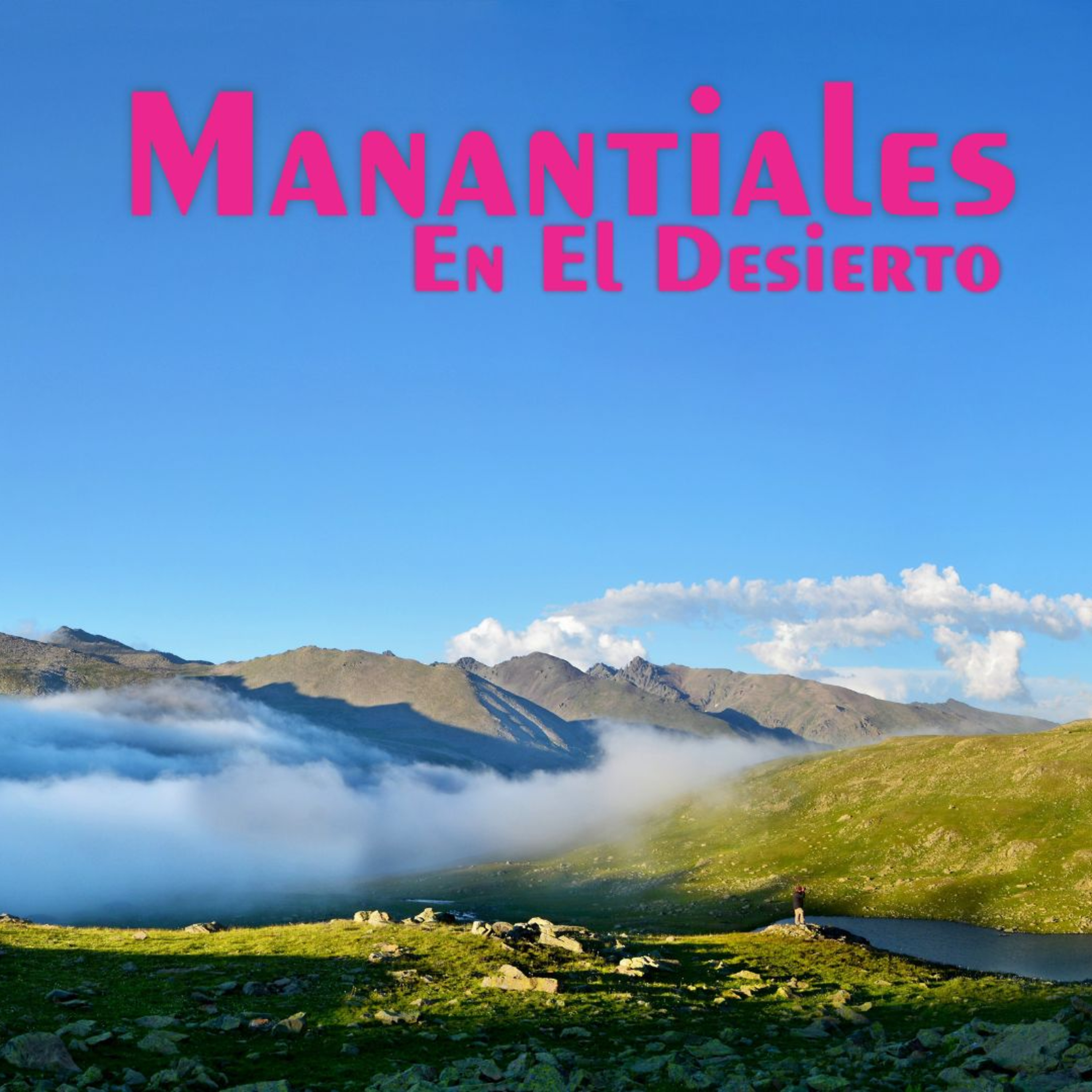 Manantiales en el Desierto - 9 de Junio episode artwork
