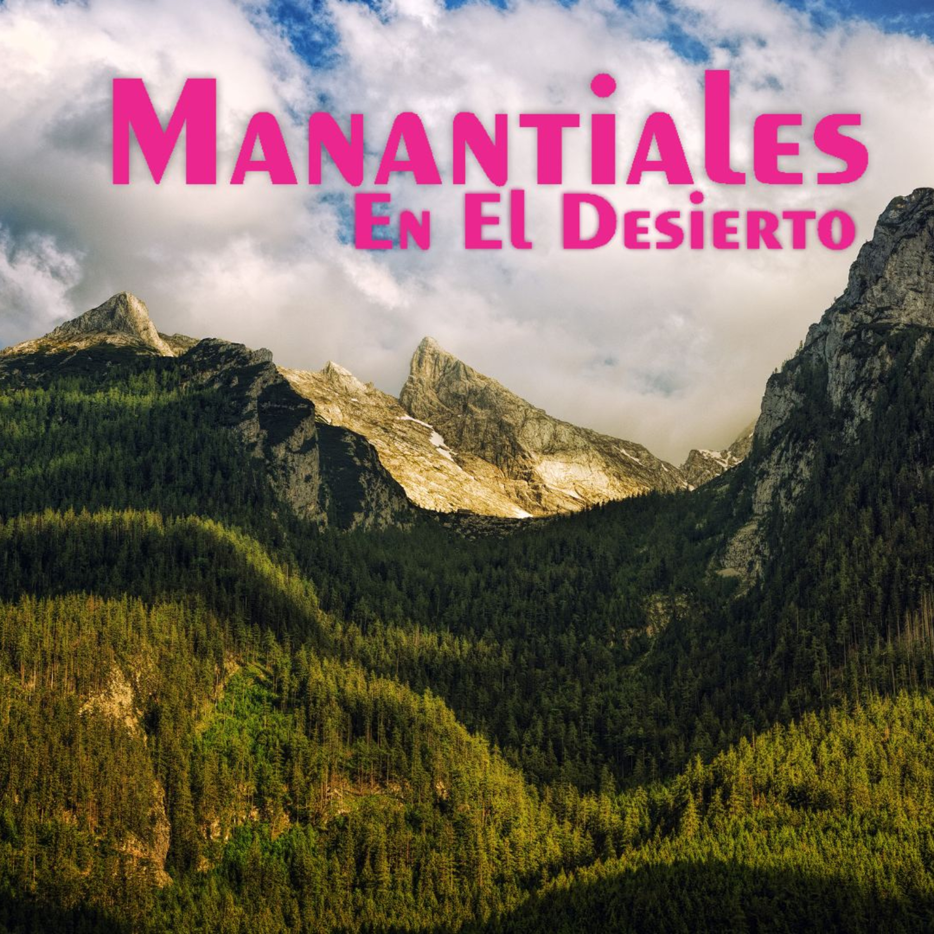 Manantiales en el Desierto - 11 de Junio episode artwork