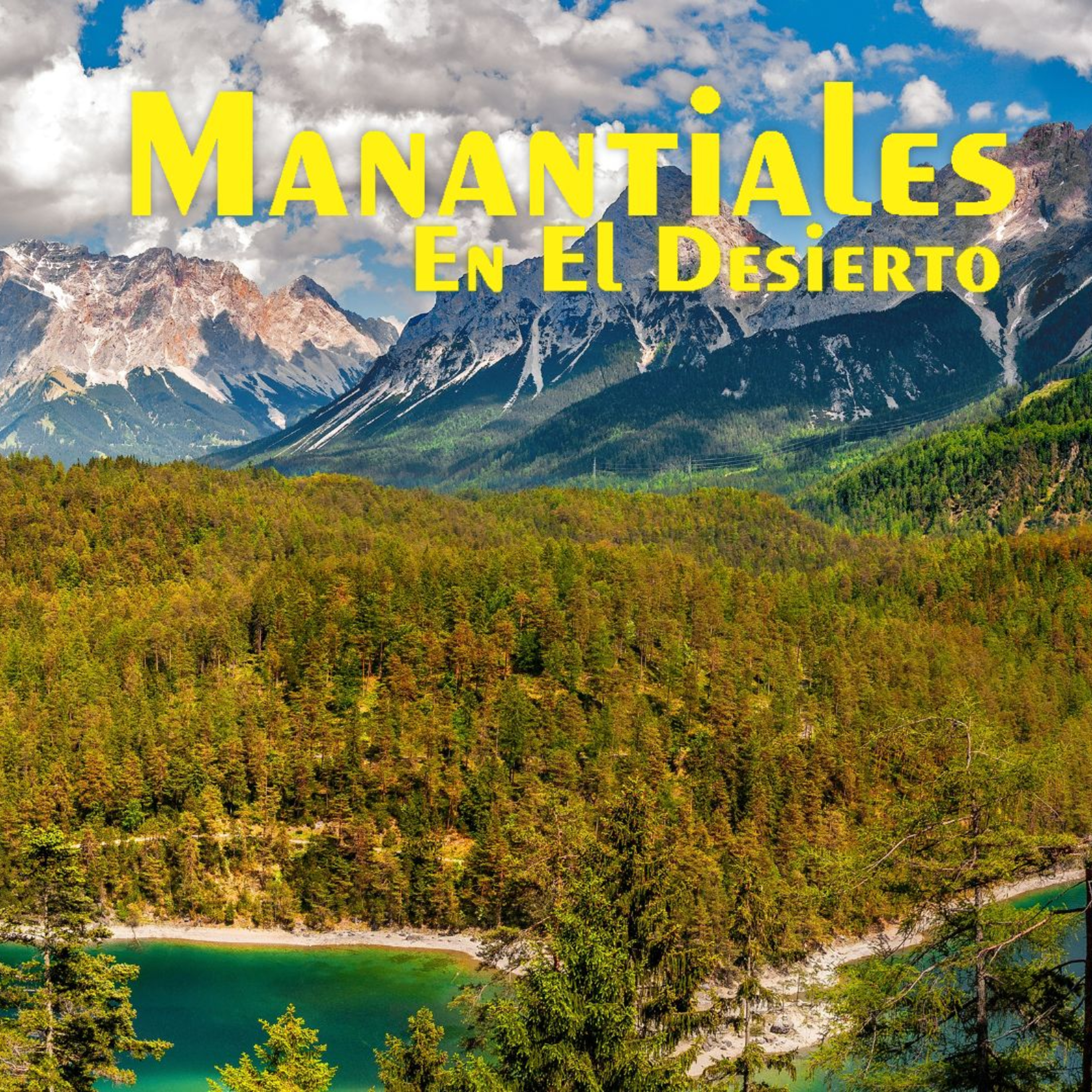Manantiales en el Desierto - 12 de Junio episode artwork