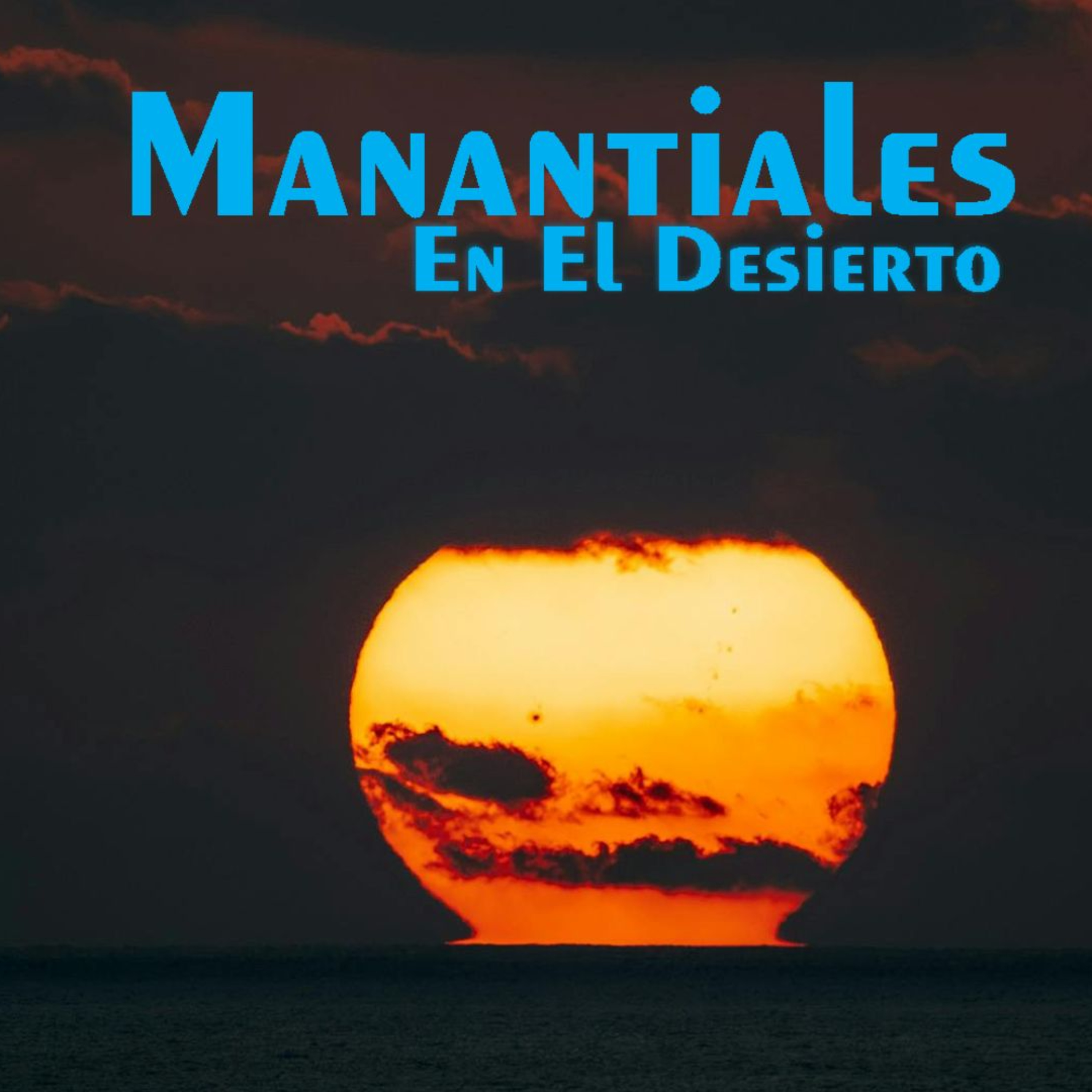 Manantiales en el Desierto - 15 de Junio episode artwork
