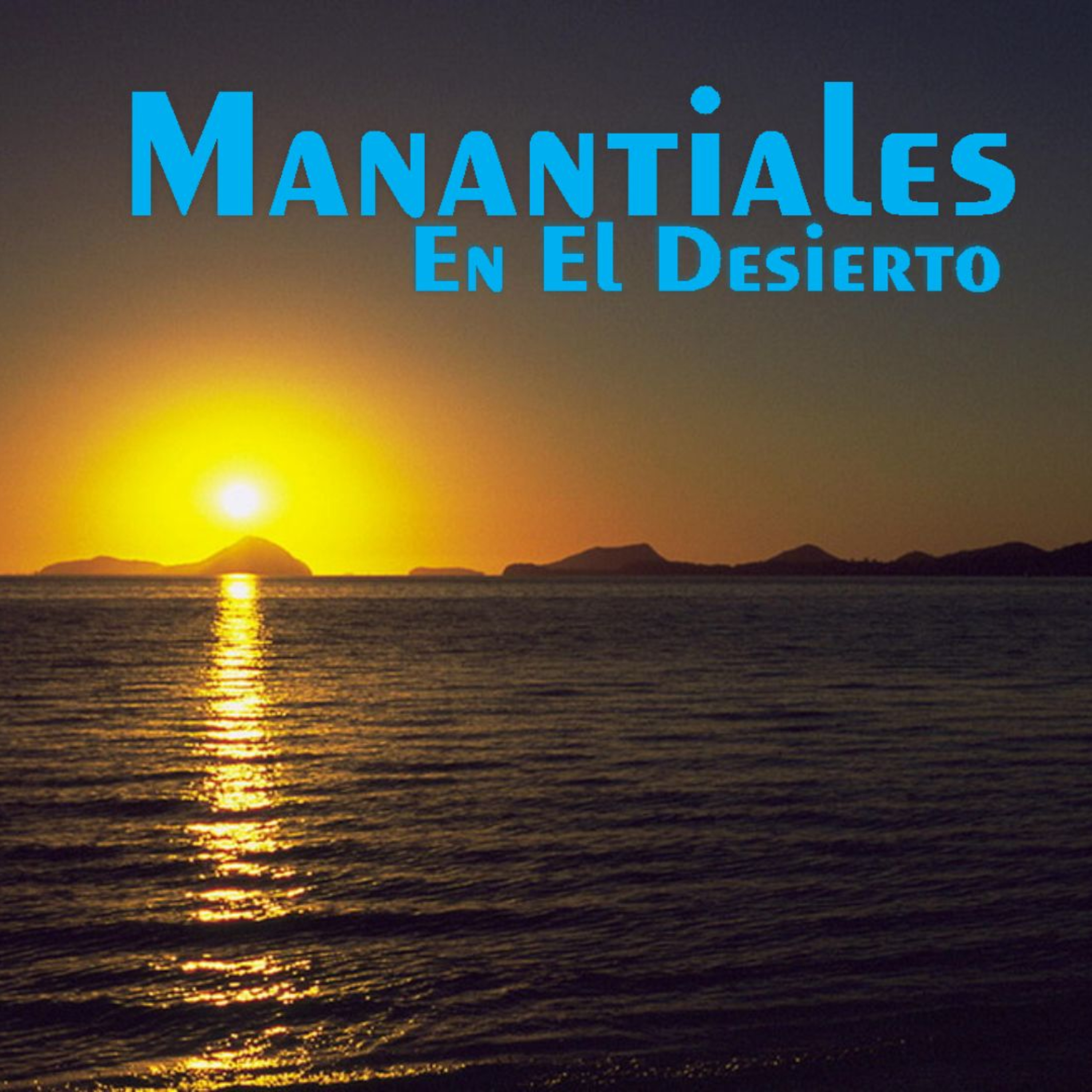 Manantiales en el Desierto - 20 de Junio episode artwork