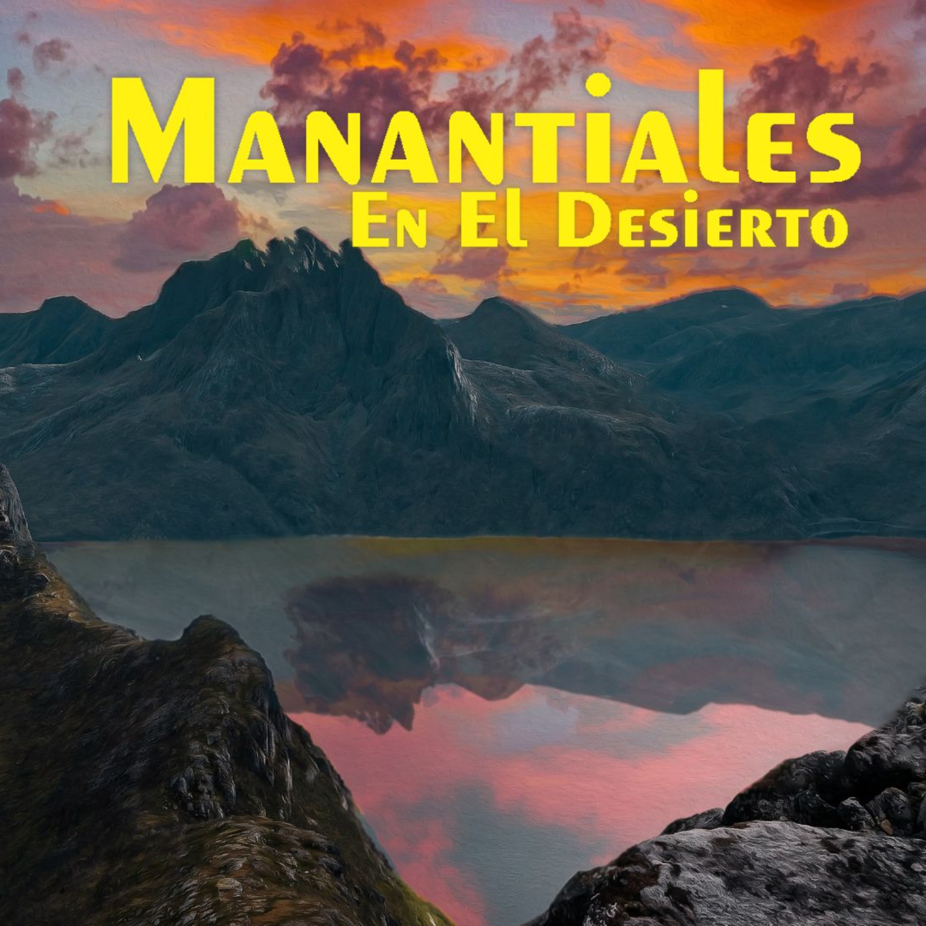 Manantiales en el Desierto - 25 de Junio episode artwork