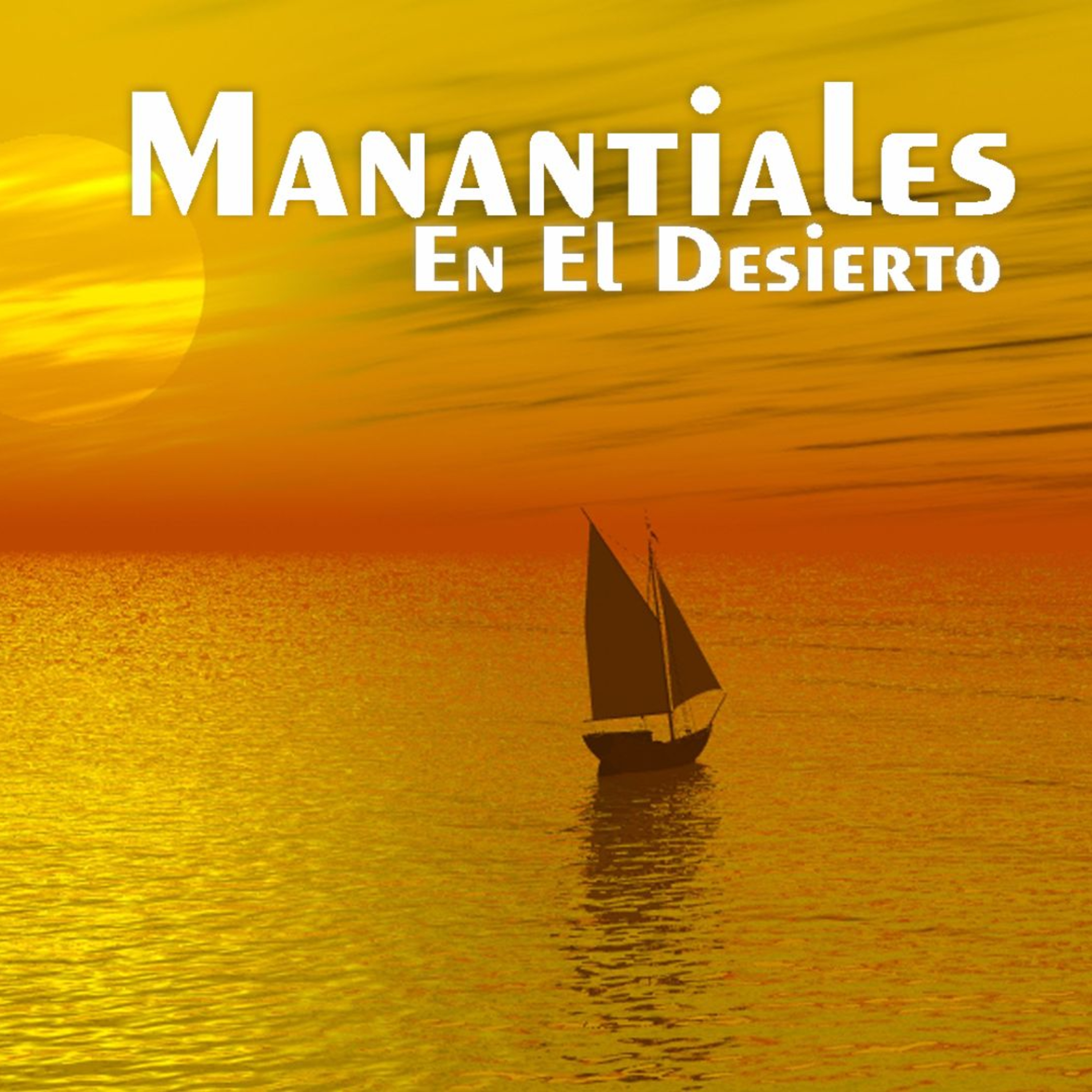 Manantiales en el Desierto - 29 de Junio episode artwork