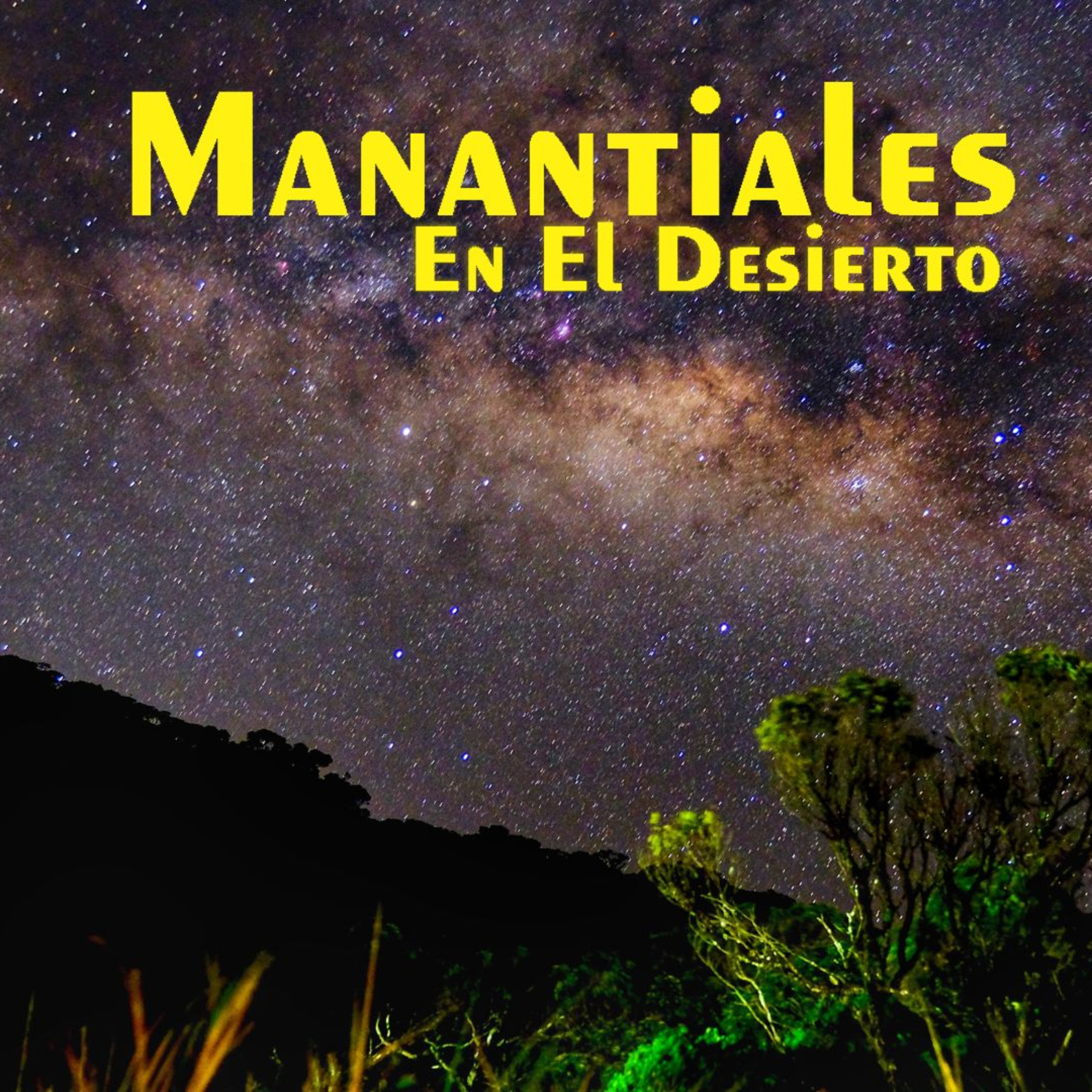 Manantiales en el Desierto - 1 de Julio episode artwork