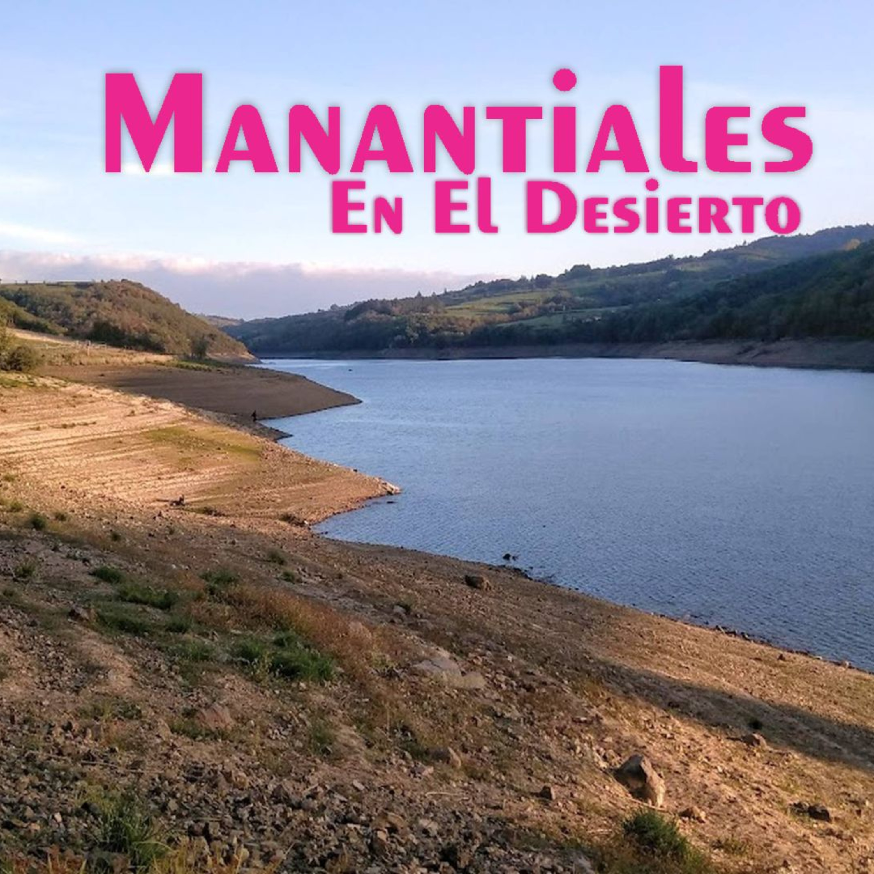 Manantiales en el Desierto - 19 de Julio episode artwork