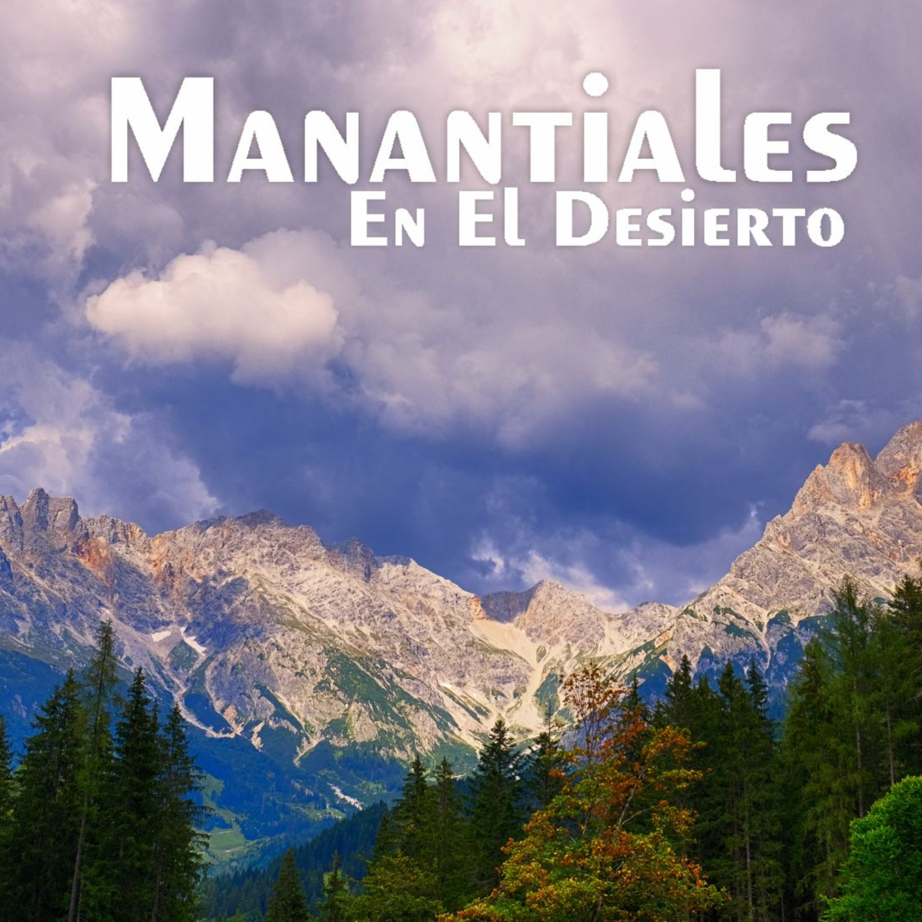 Manantiales en el Desierto - 24 de Julio episode artwork