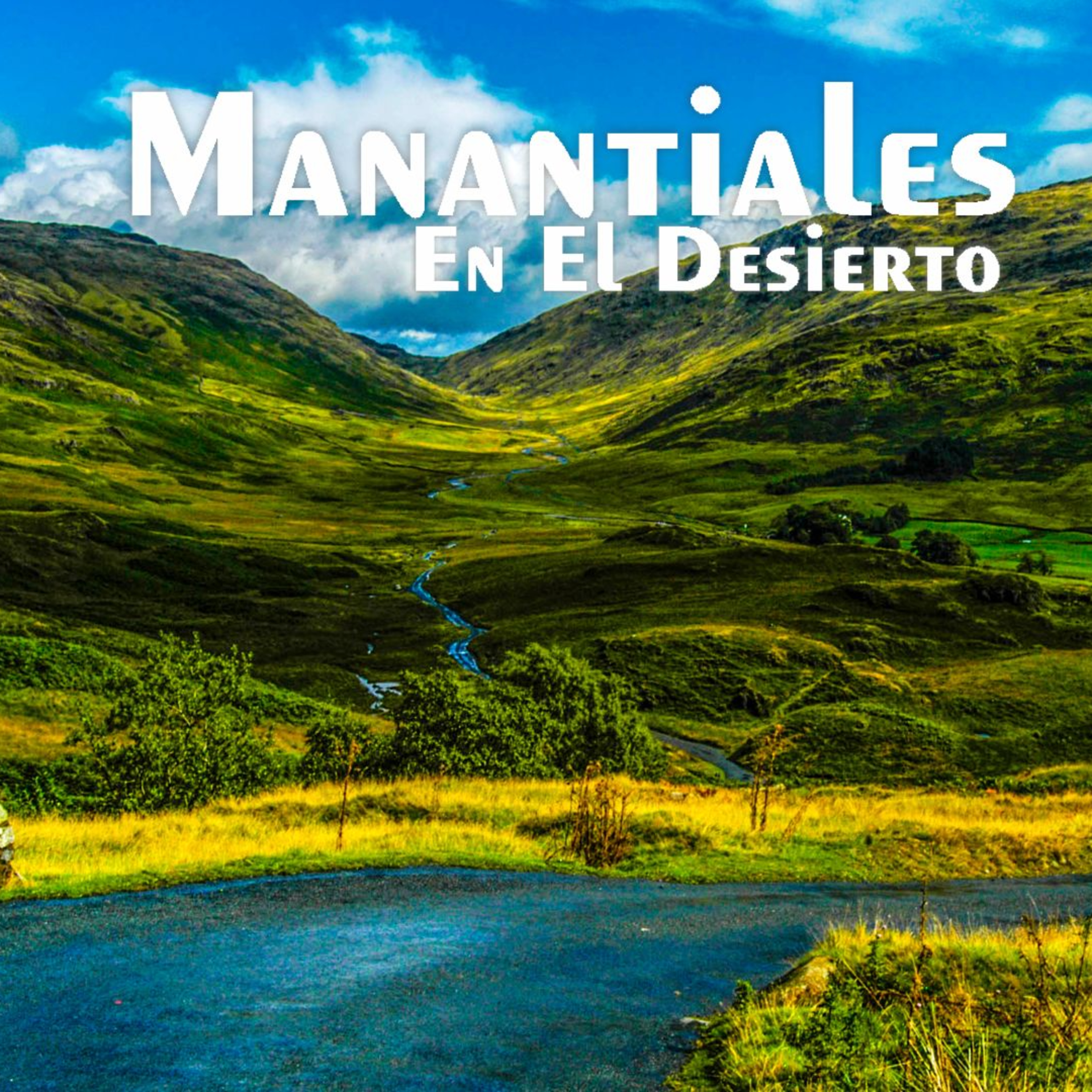 Manantiales en el Desierto - 25 de Julio episode artwork