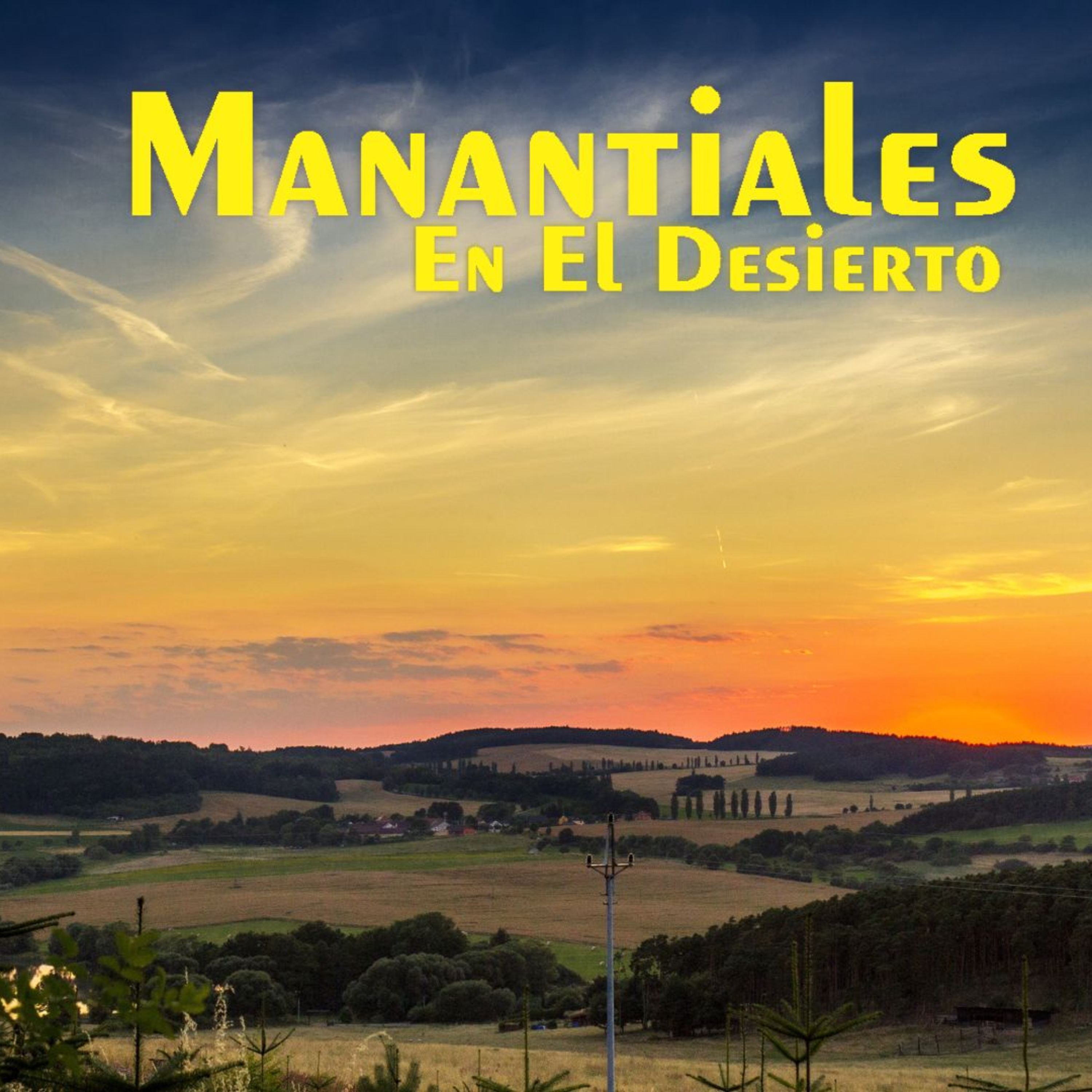 Manantiales en el Desierto - 26 de Julio episode artwork