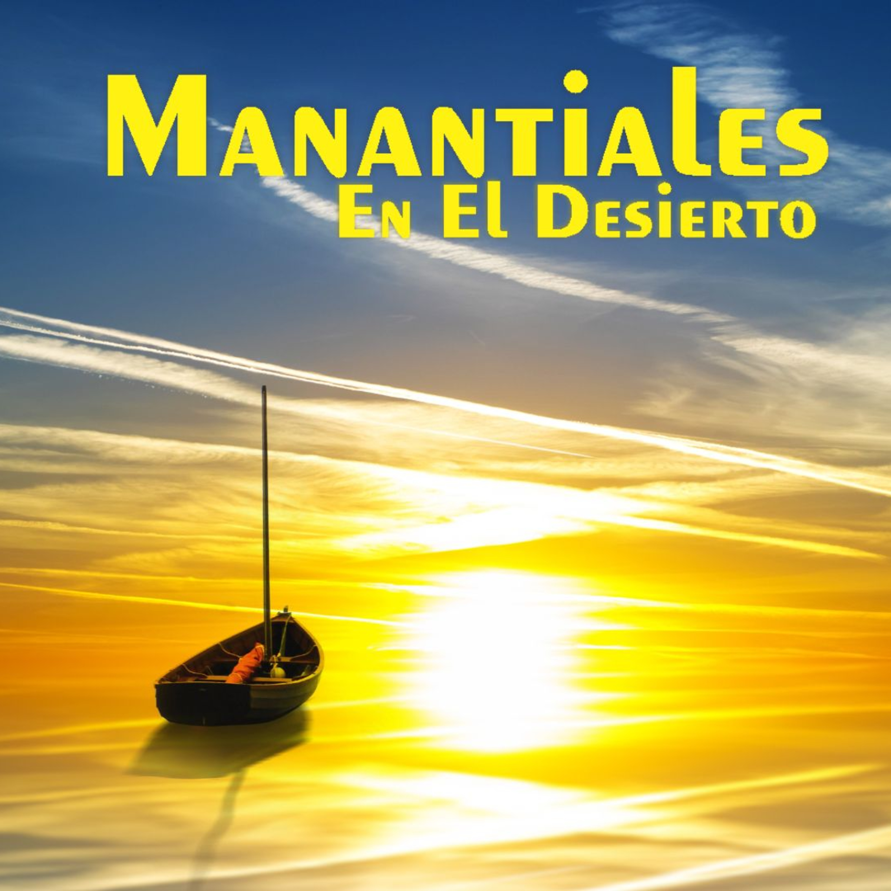 Manantiales en el Desierto - 27 de Julio episode artwork