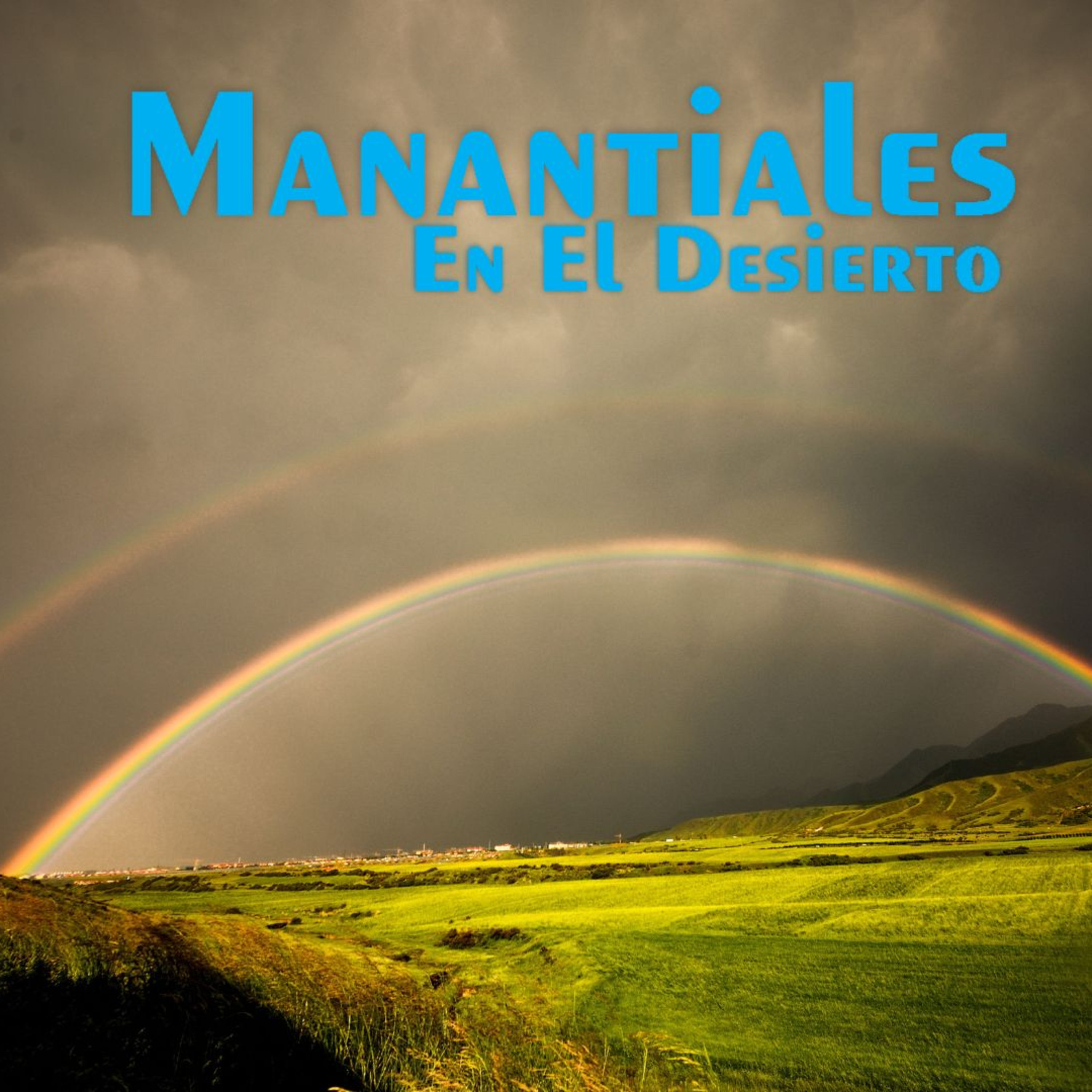 Manantiales en el Desierto - 2 de Agosto episode artwork