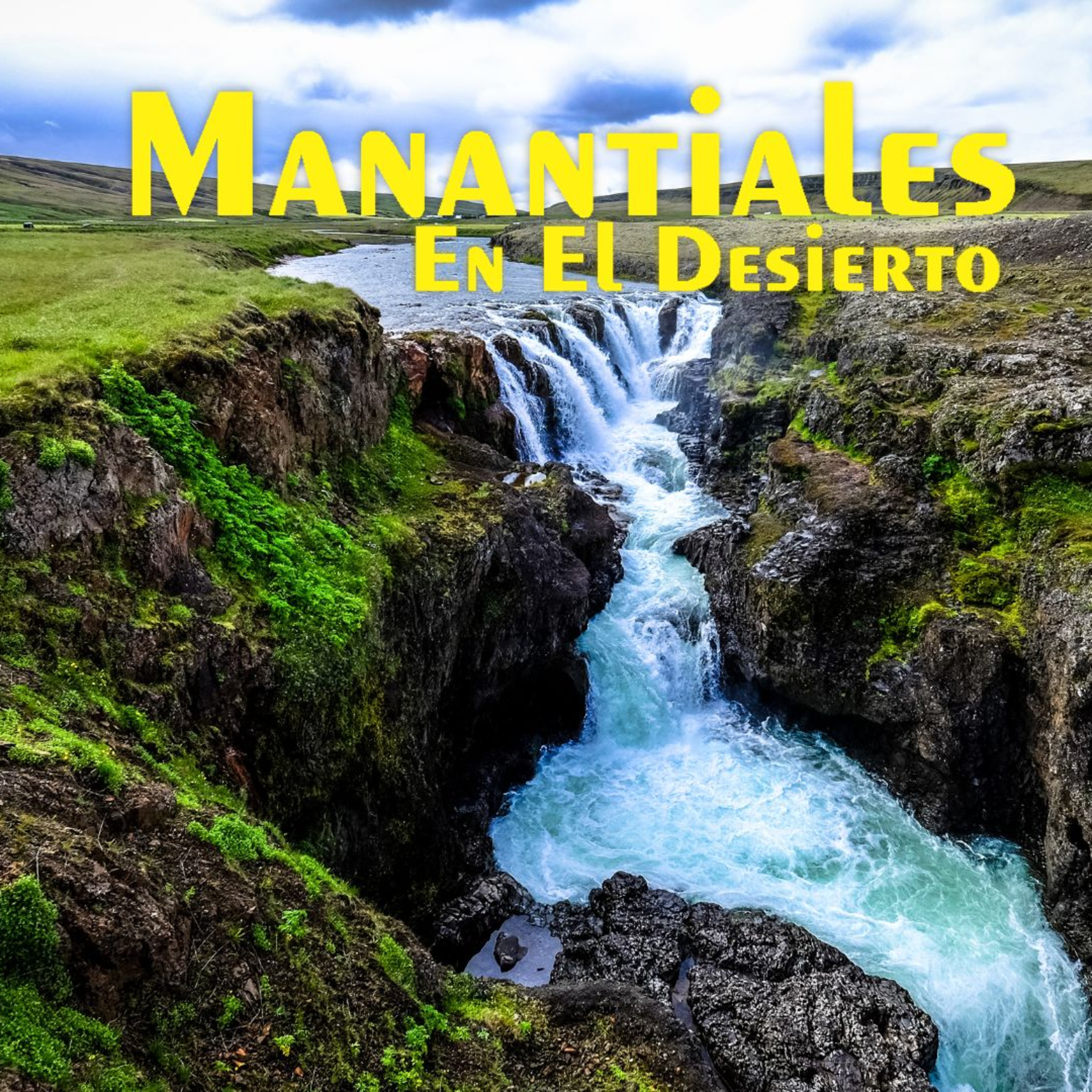 Manantiales en el Desierto - 7 de Agosto episode artwork