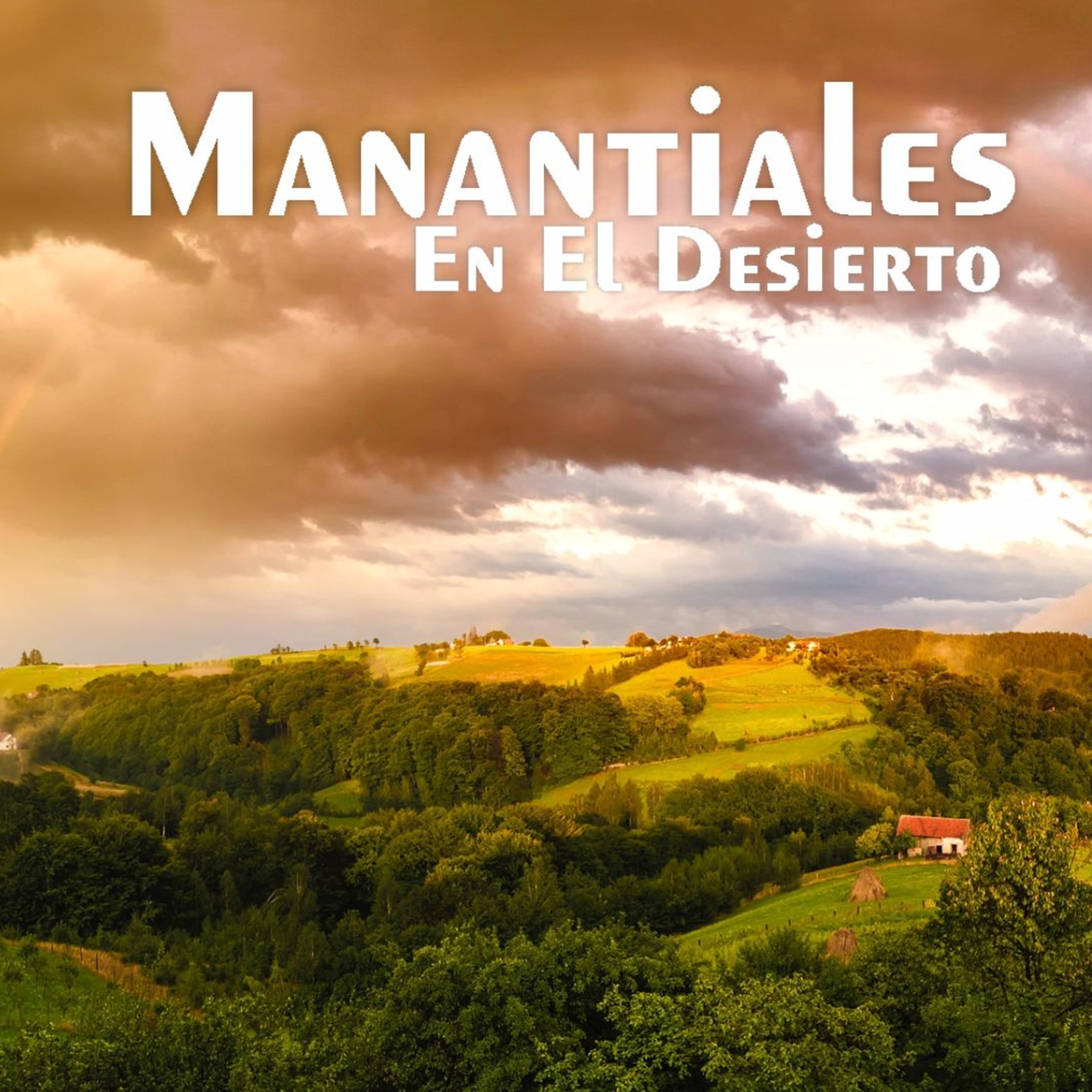 Manantiales en el Desierto - 24 de Agosto episode artwork