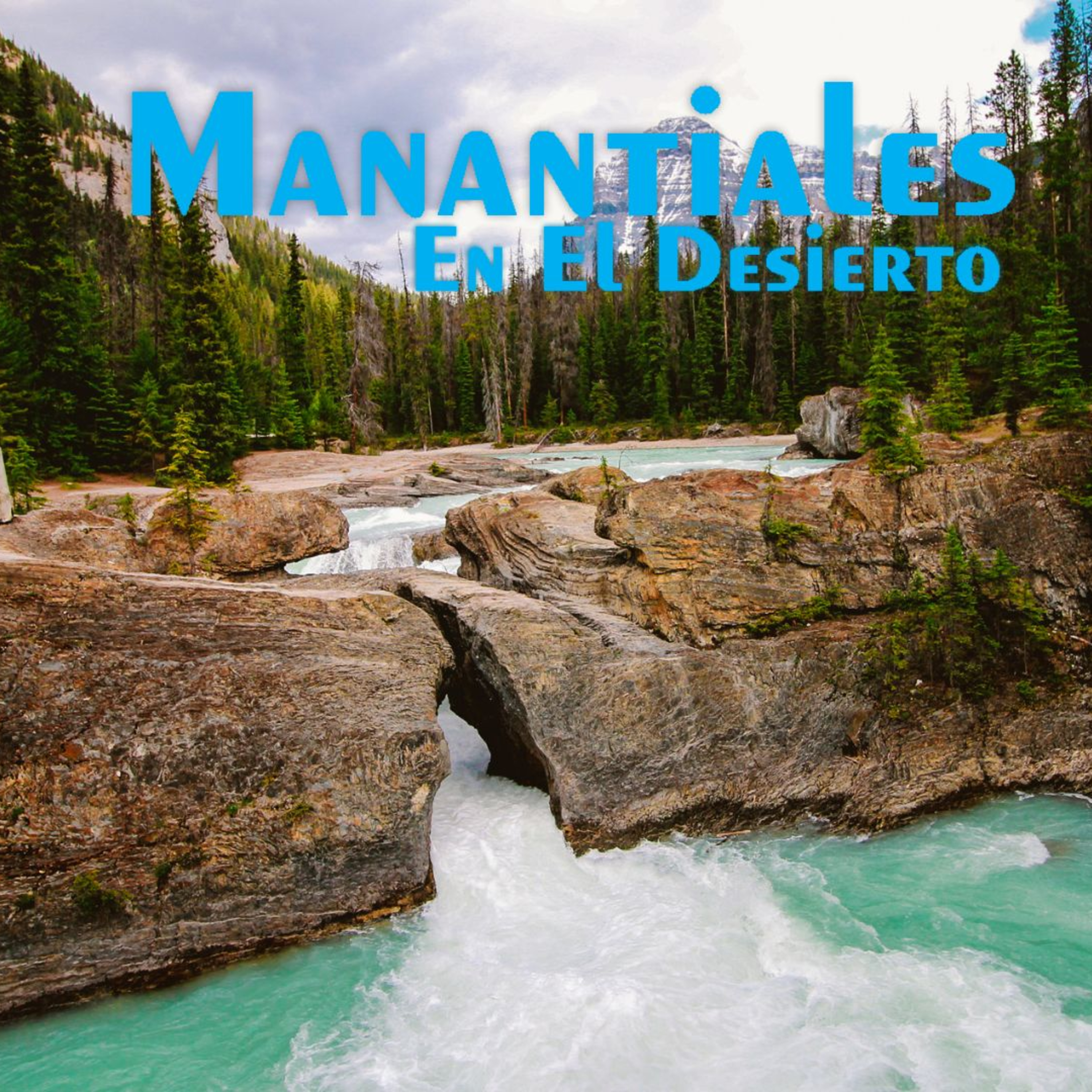 Manantiales en el Desierto - 30 de Agosto episode artwork