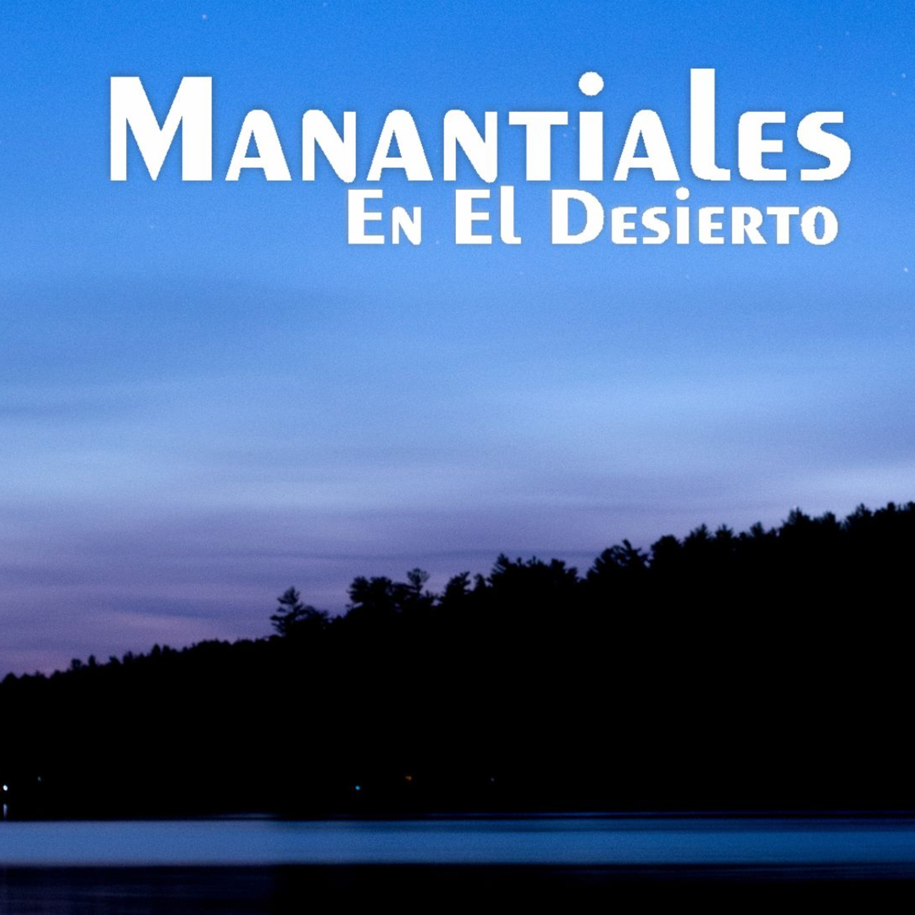 Manantiales en el Desierto - 13 de Septiembre episode artwork