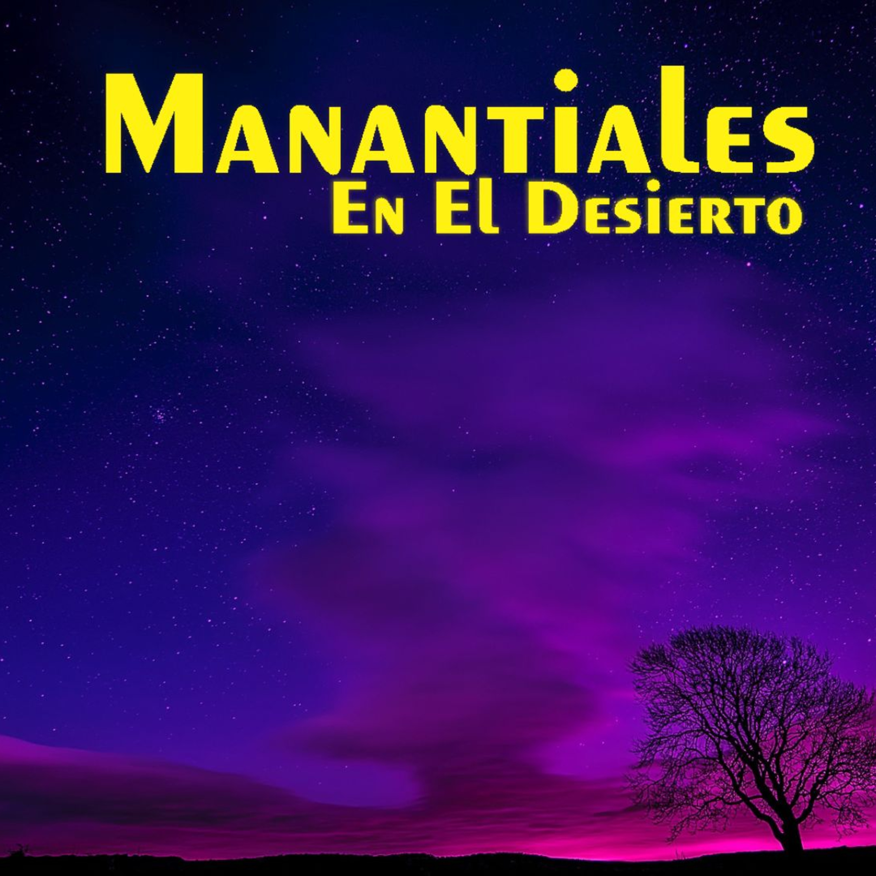 Manantiales en el Desierto - 14 de Septiembre episode artwork