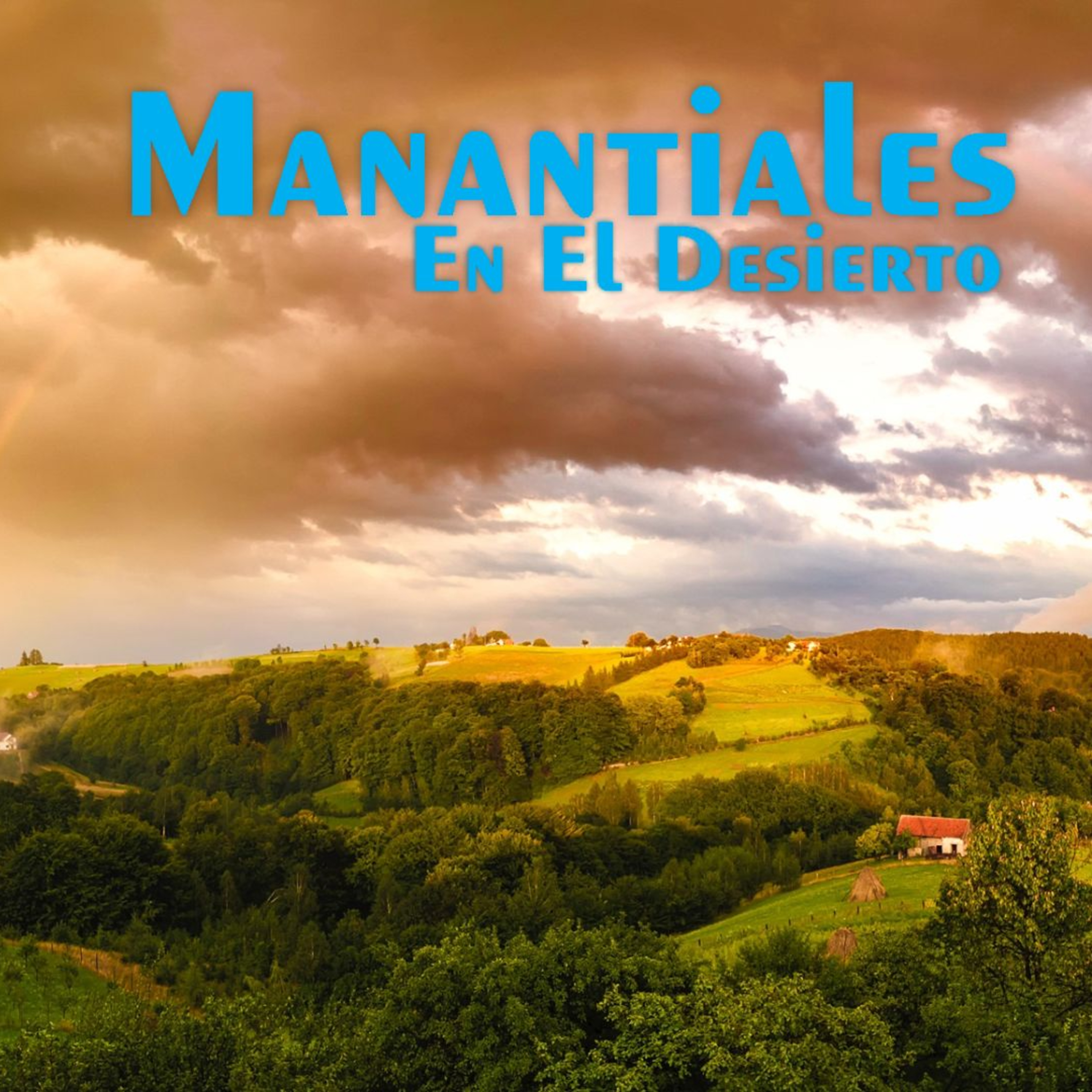Manantiales en el Desierto - 23 de Septiembre episode artwork
