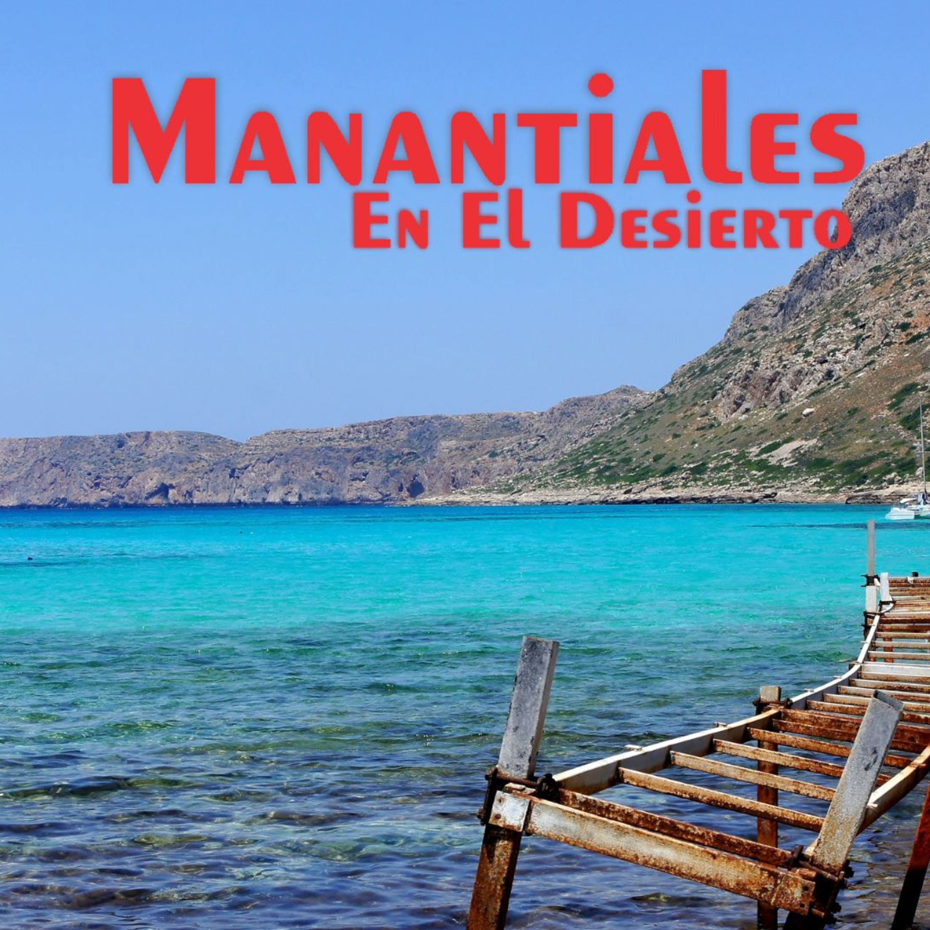 Manantiales en el Desierto - 26 de Septiembre episode artwork