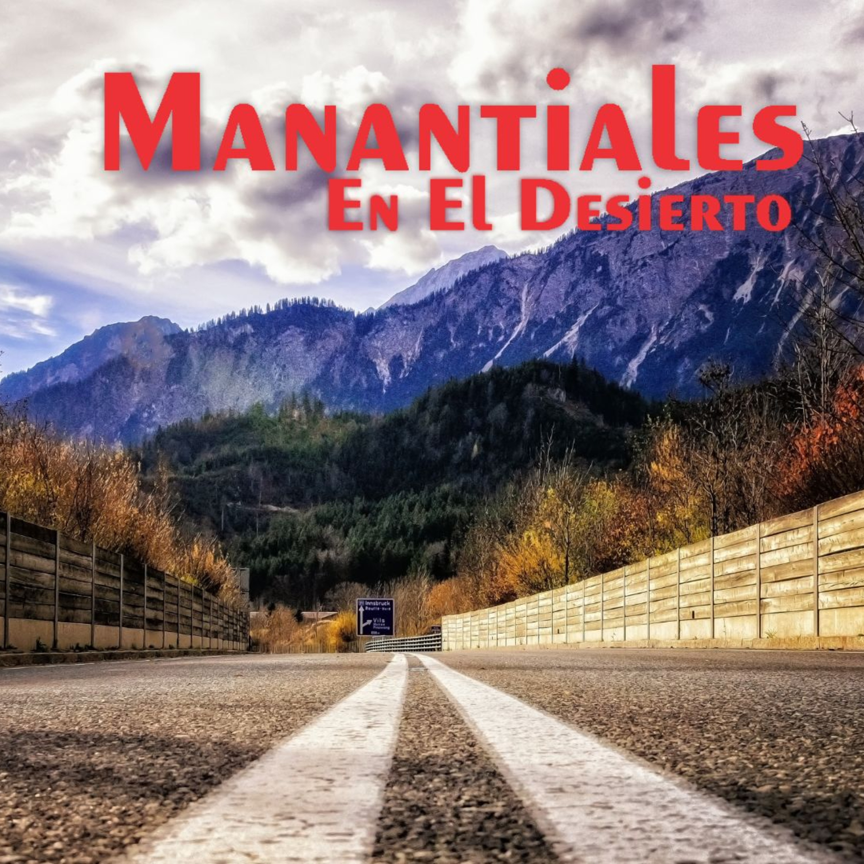 Manantiales en el Desierto - 6 de Octubre episode artwork
