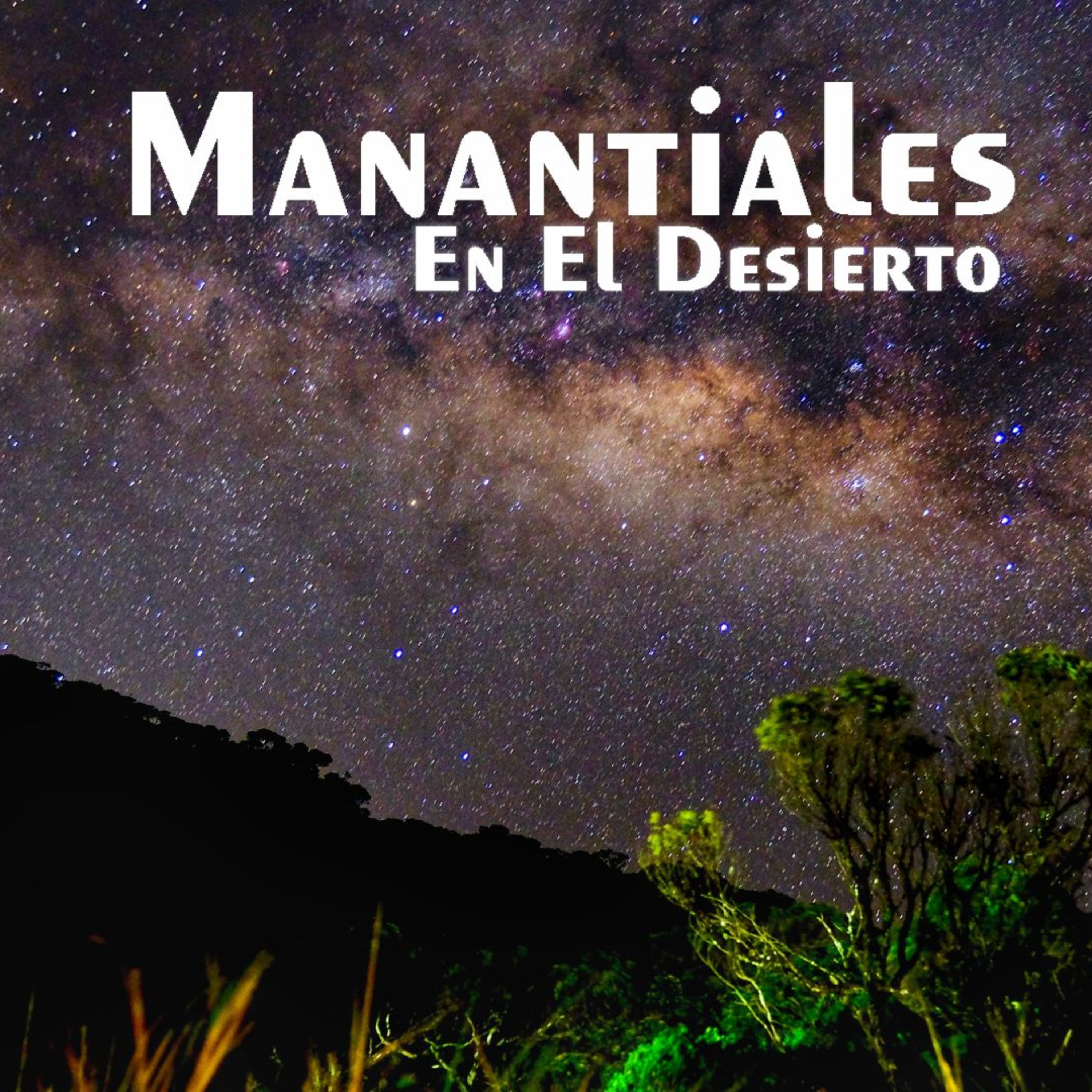 Manantiales en el Desierto - 9 de Octubre episode artwork