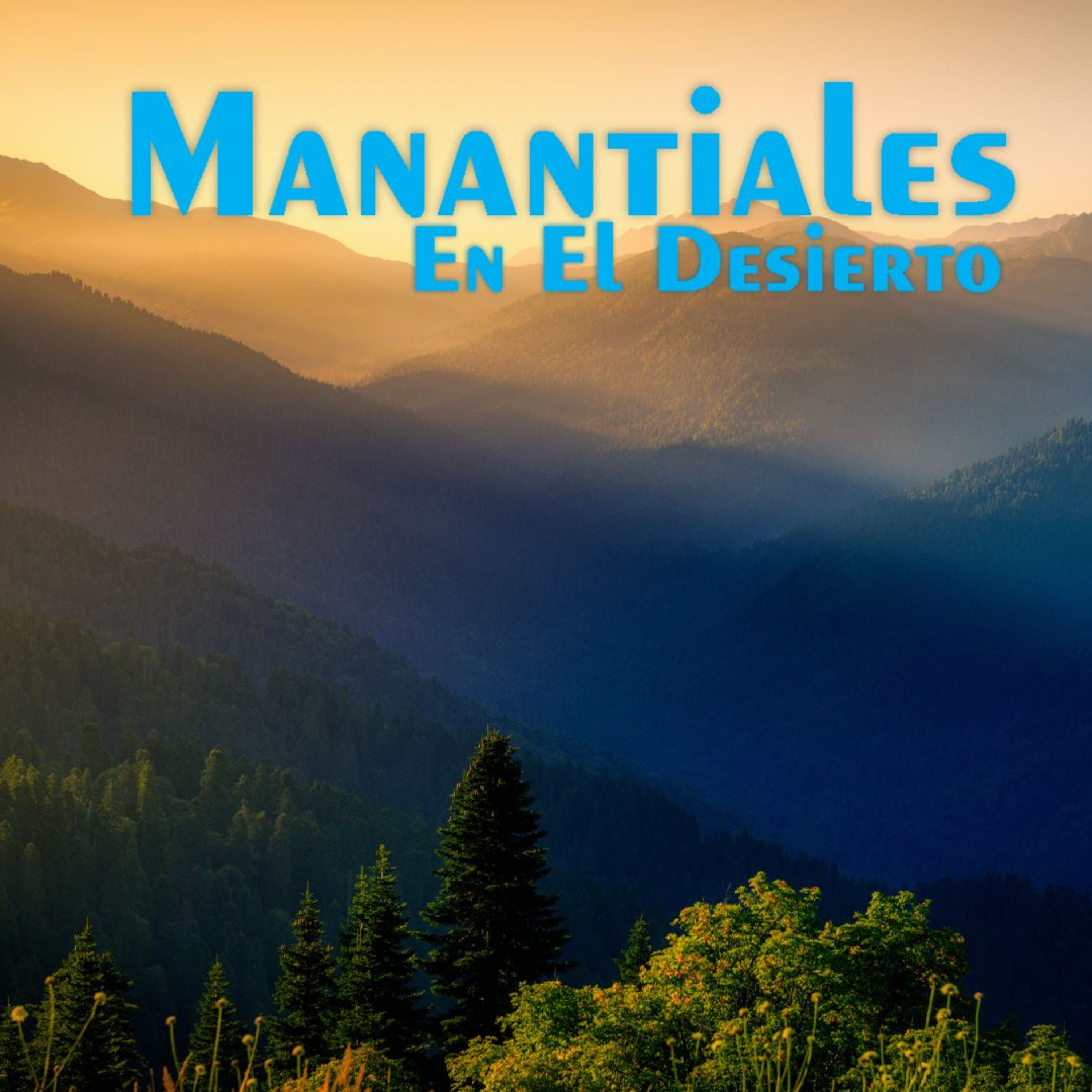 Manantiales en el Desierto - 10 de Octubre episode artwork