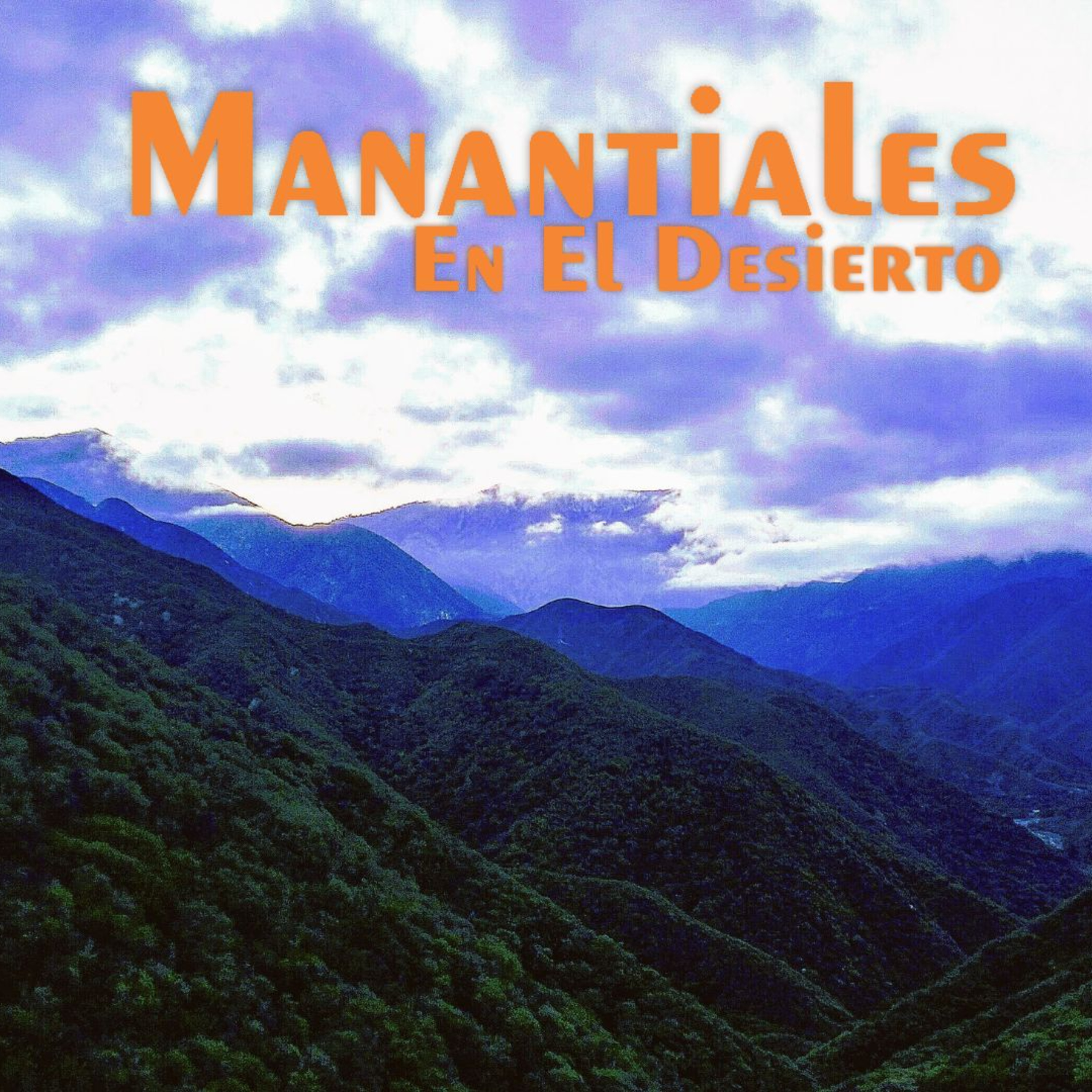 Manantiales en el Desierto - 12 de Octubre episode artwork