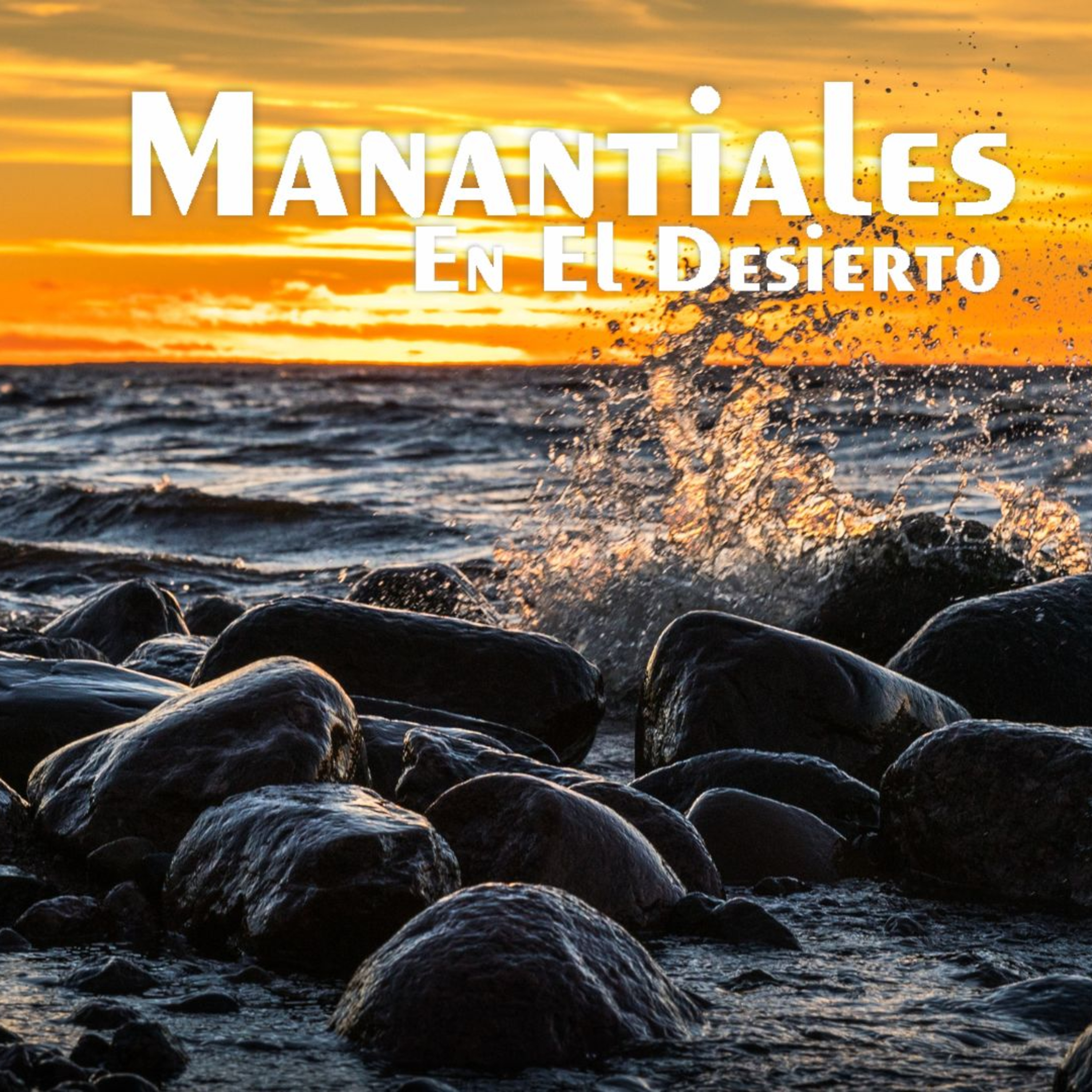 Manantiales en el Desierto - 14 de Octubre episode artwork