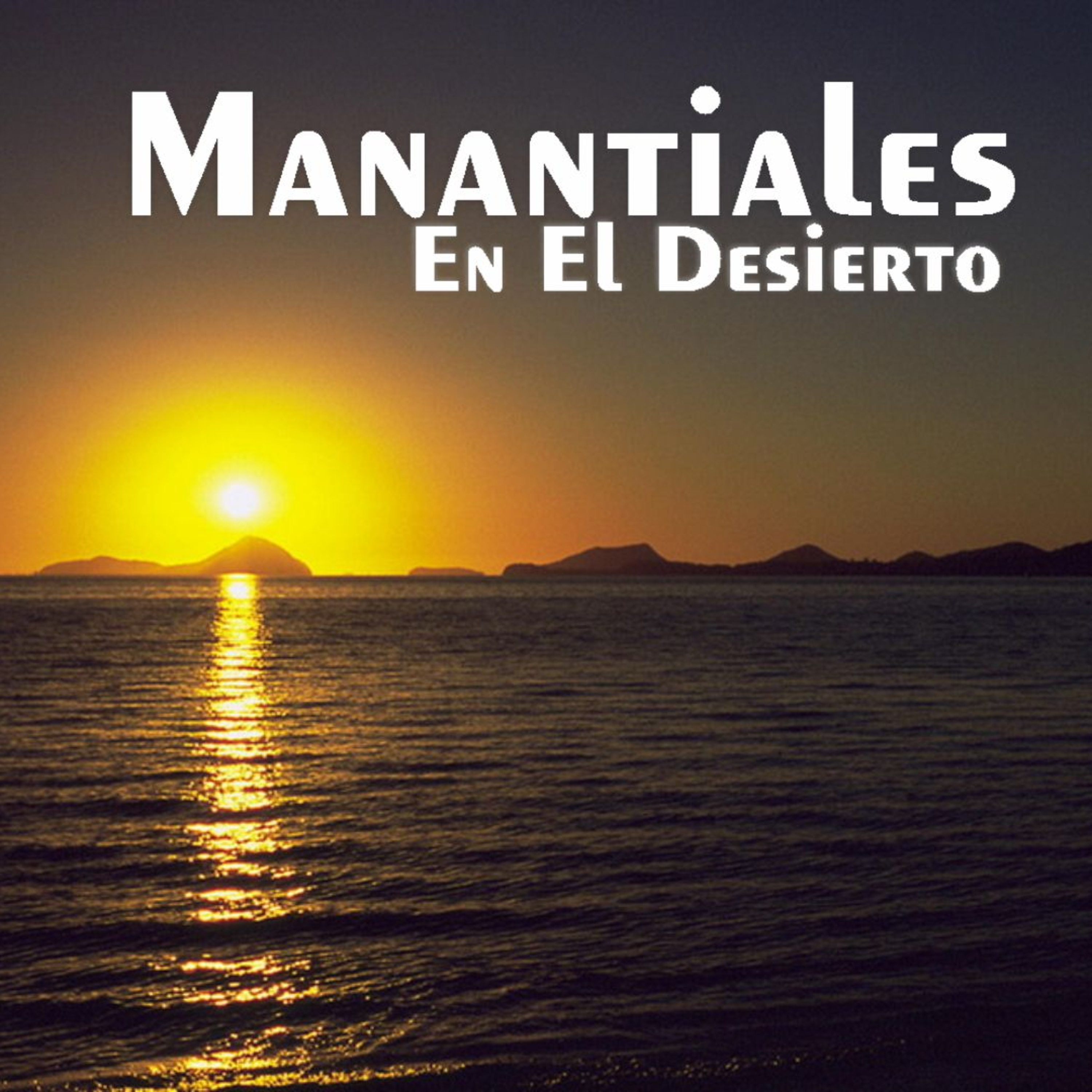 Manantiales en el Desierto - 15 de Octubre episode artwork