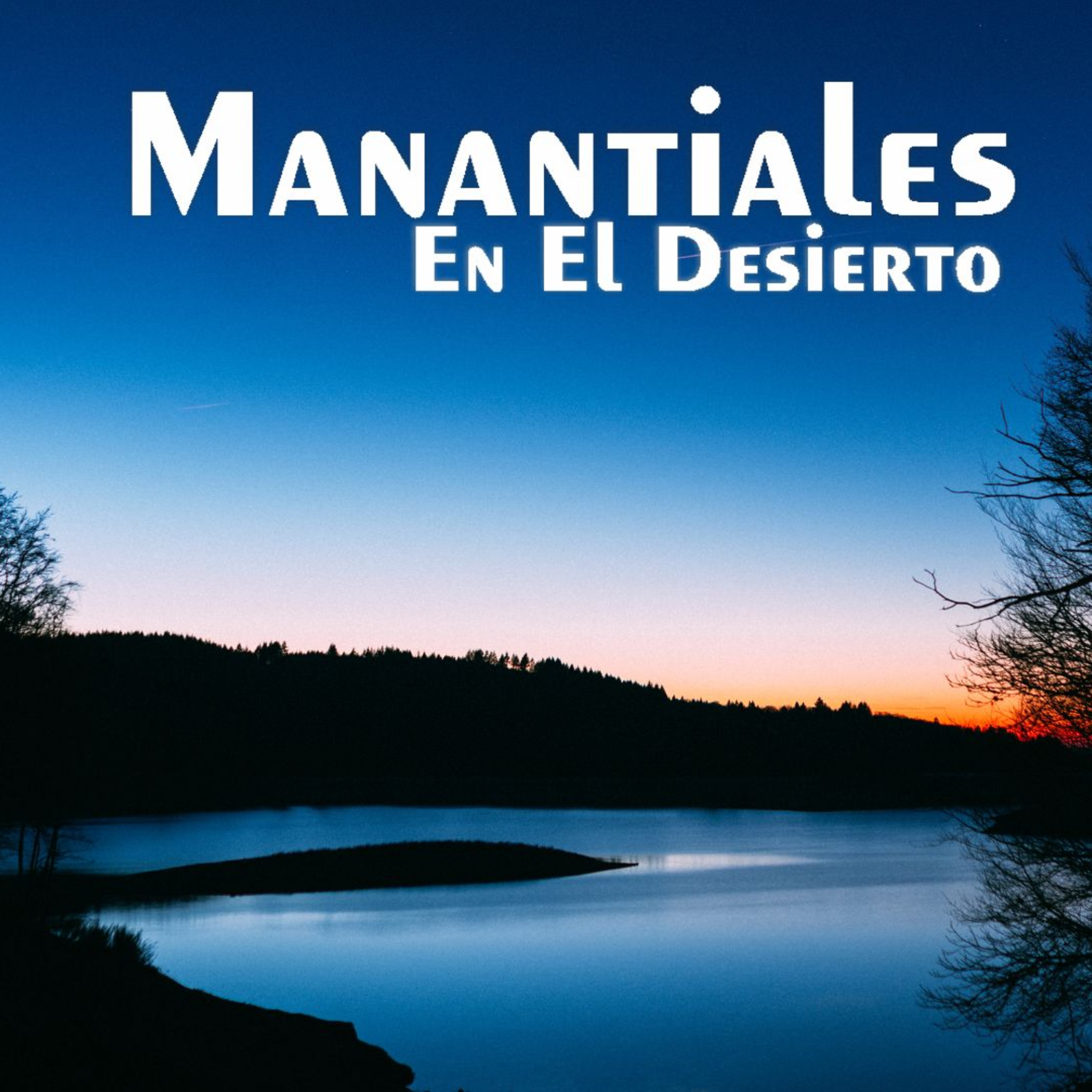 Manantiales en el Desierto - 16 de Octubre episode artwork