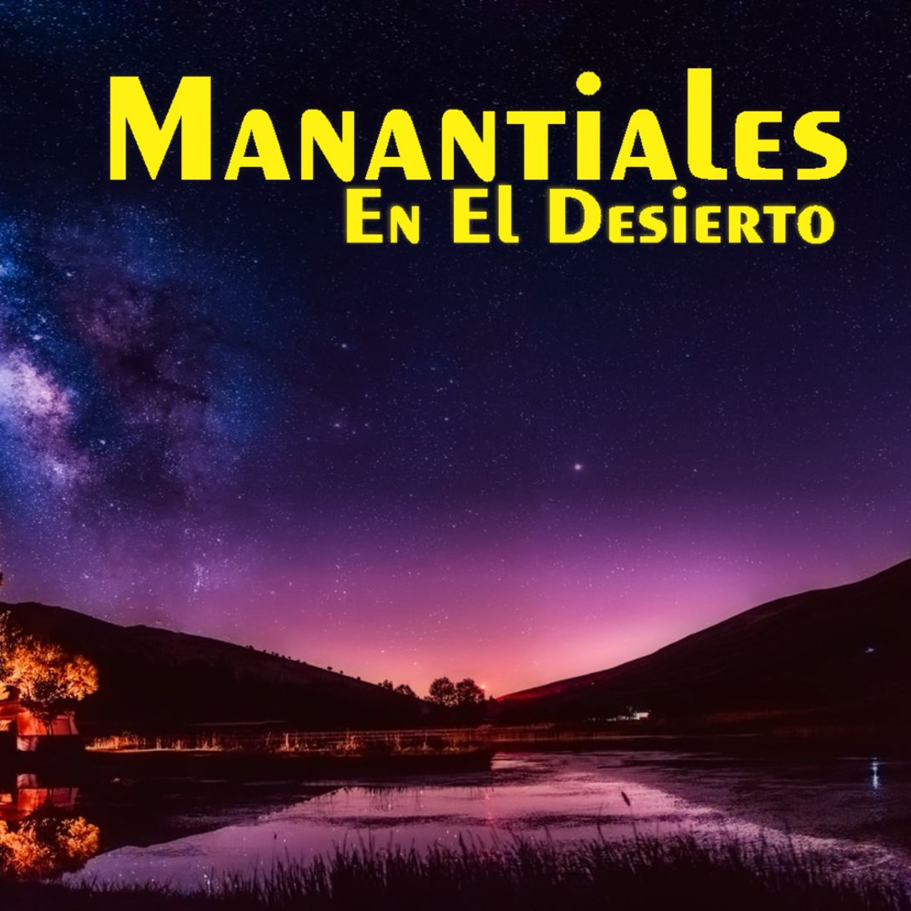 Manantiales en el Desierto - 31 de Octubre episode artwork