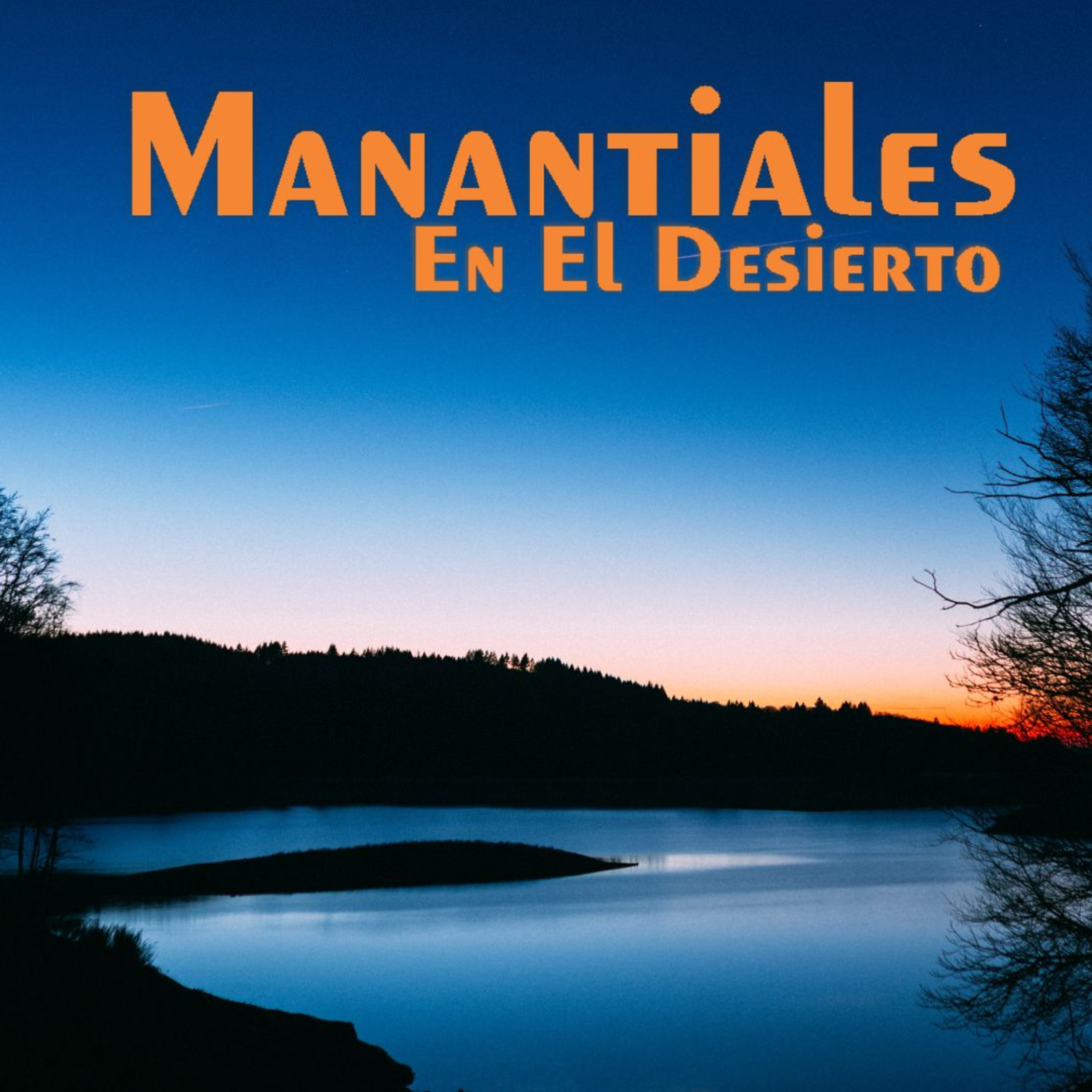 Manantiales en el Desierto - 5 de Noviembre episode artwork