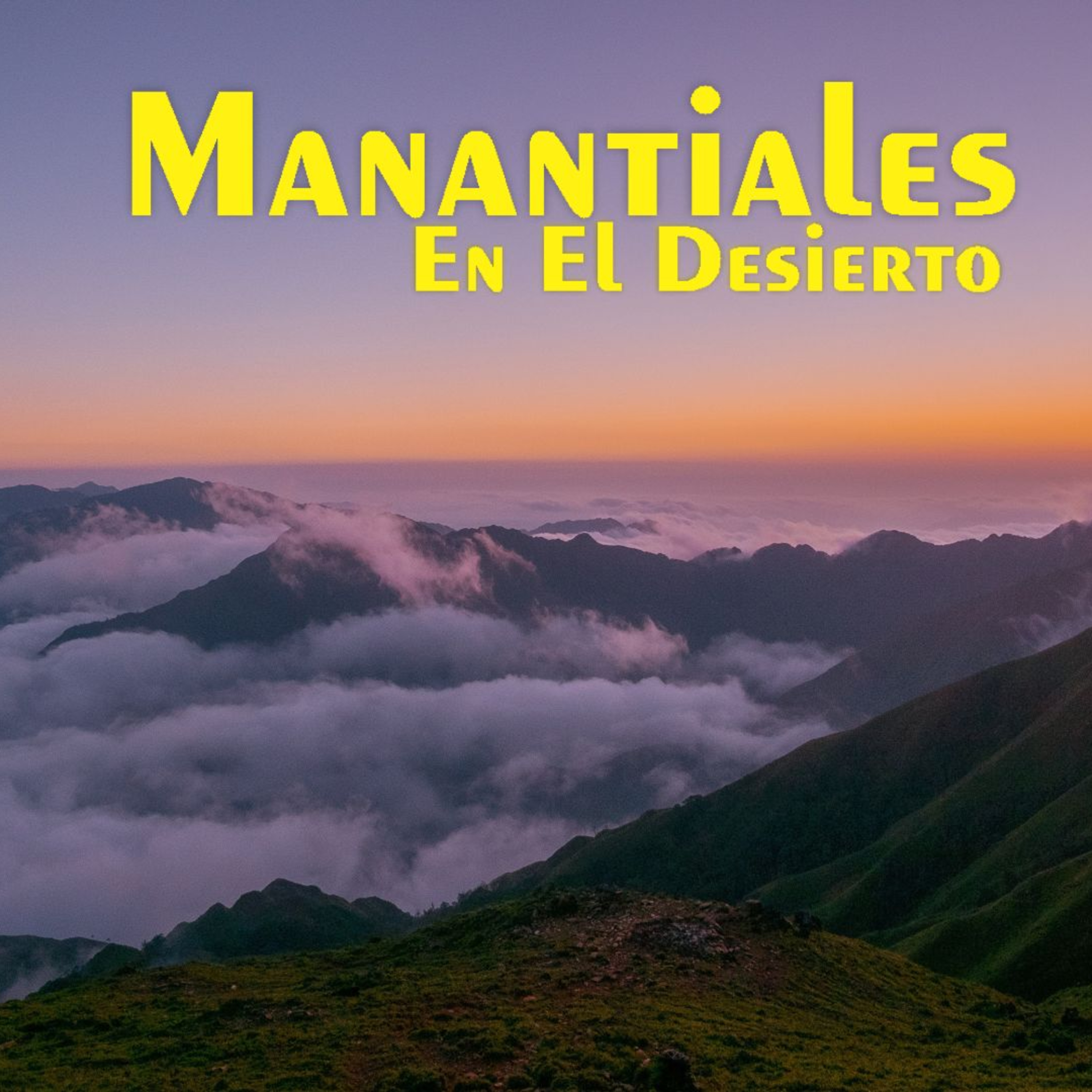 Manantiales en el Desierto - 23 de Noviembre episode artwork