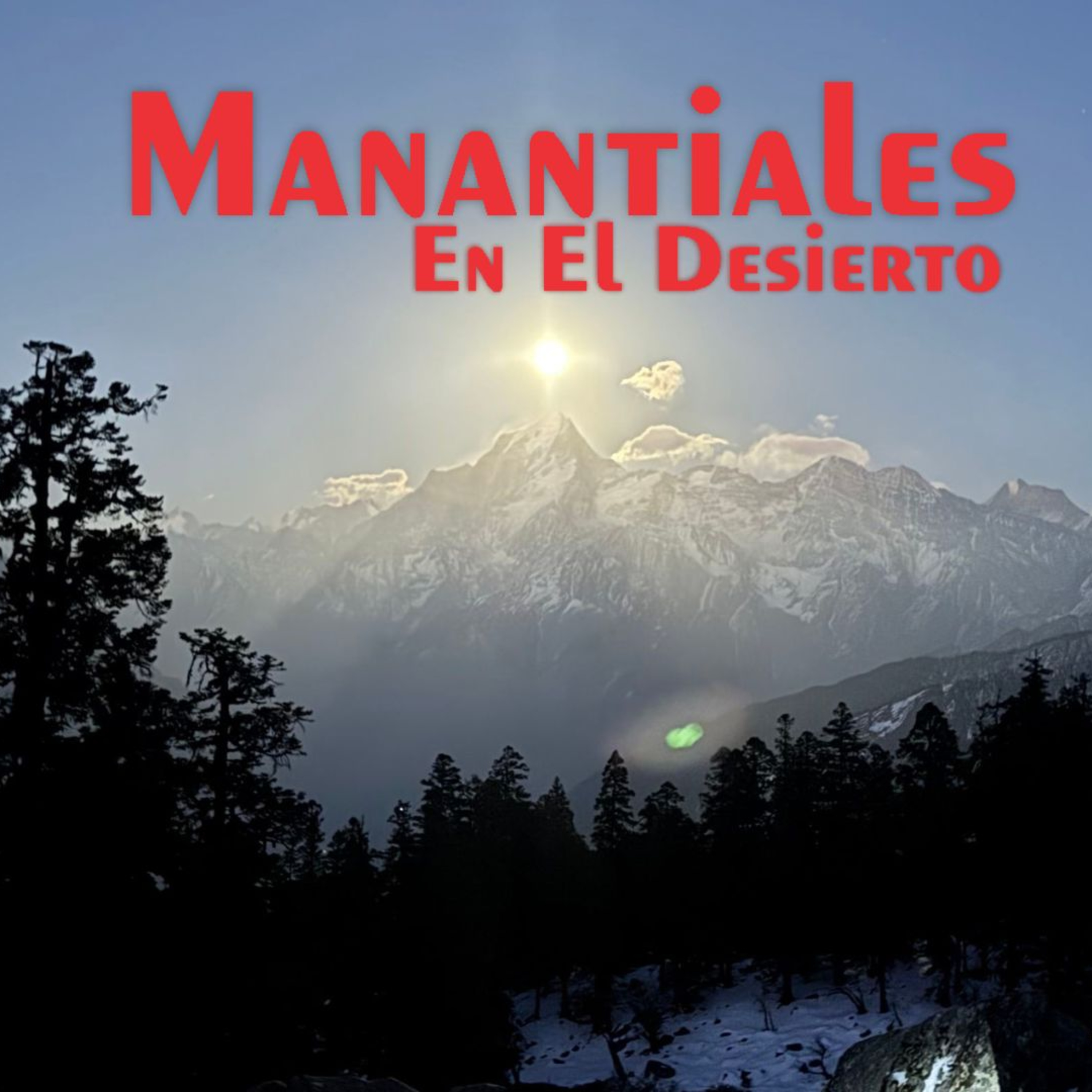 Manantiales en el Desierto - 25 de Noviembre episode artwork
