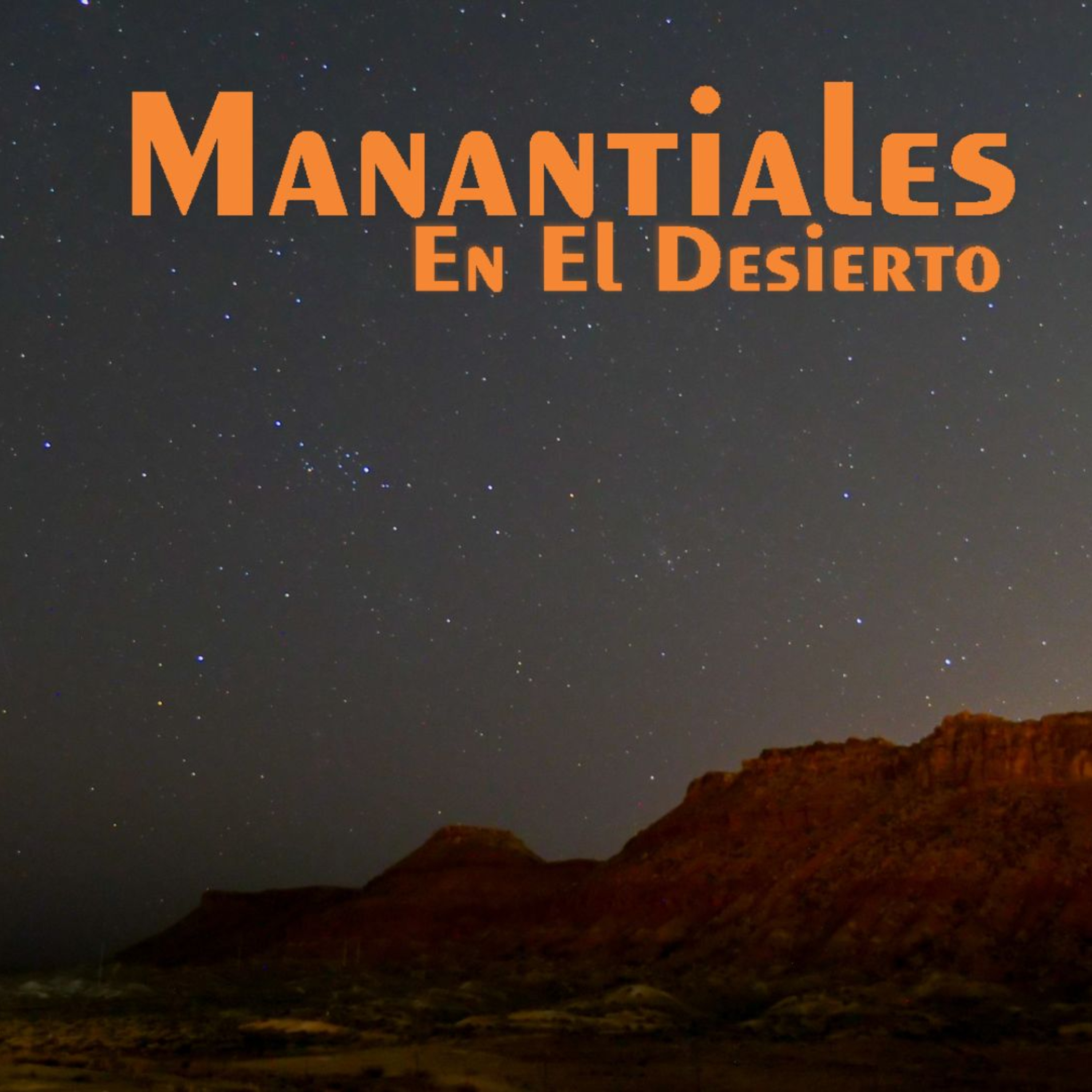 Manantiales en el Desierto - 30 de Noviembre episode artwork