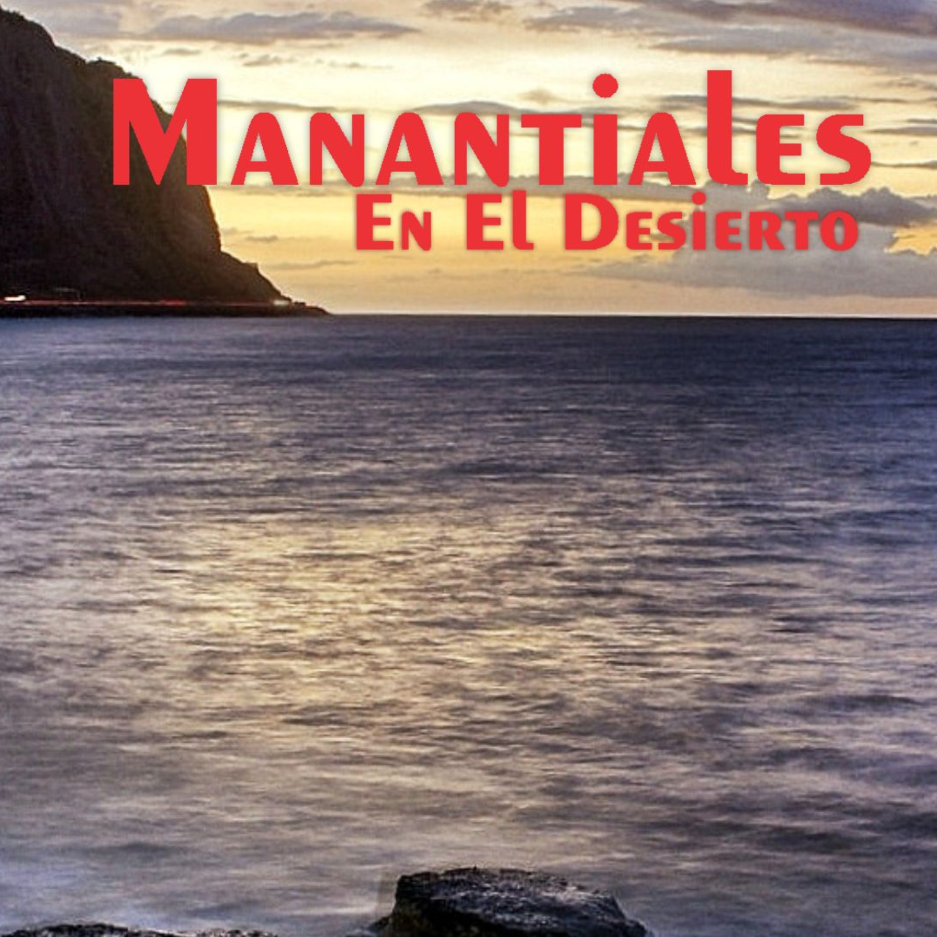 Manantiales en el Desierto - 5 de Diciembre episode artwork