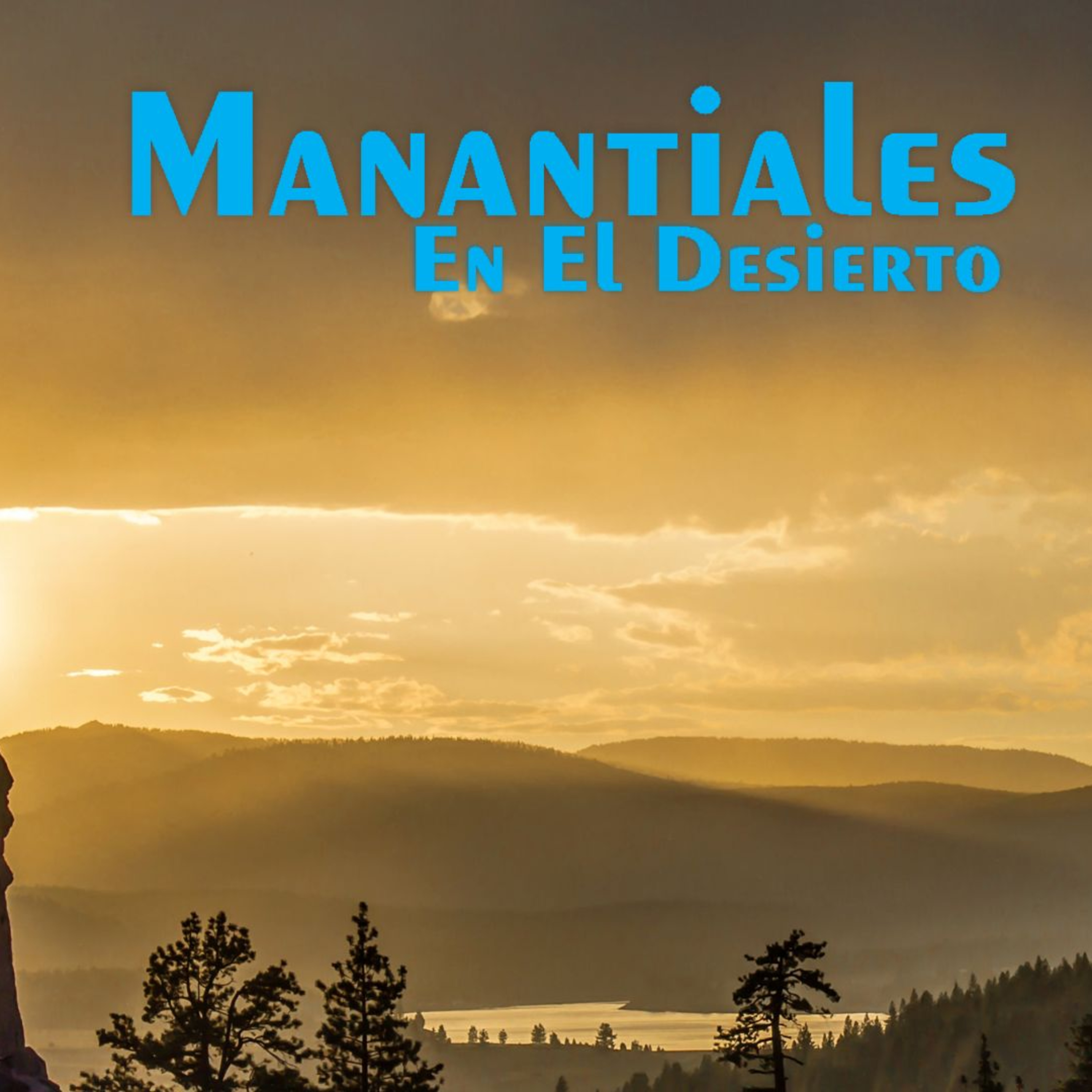 Manantiales en el Desierto - 13 de Diciembre episode artwork