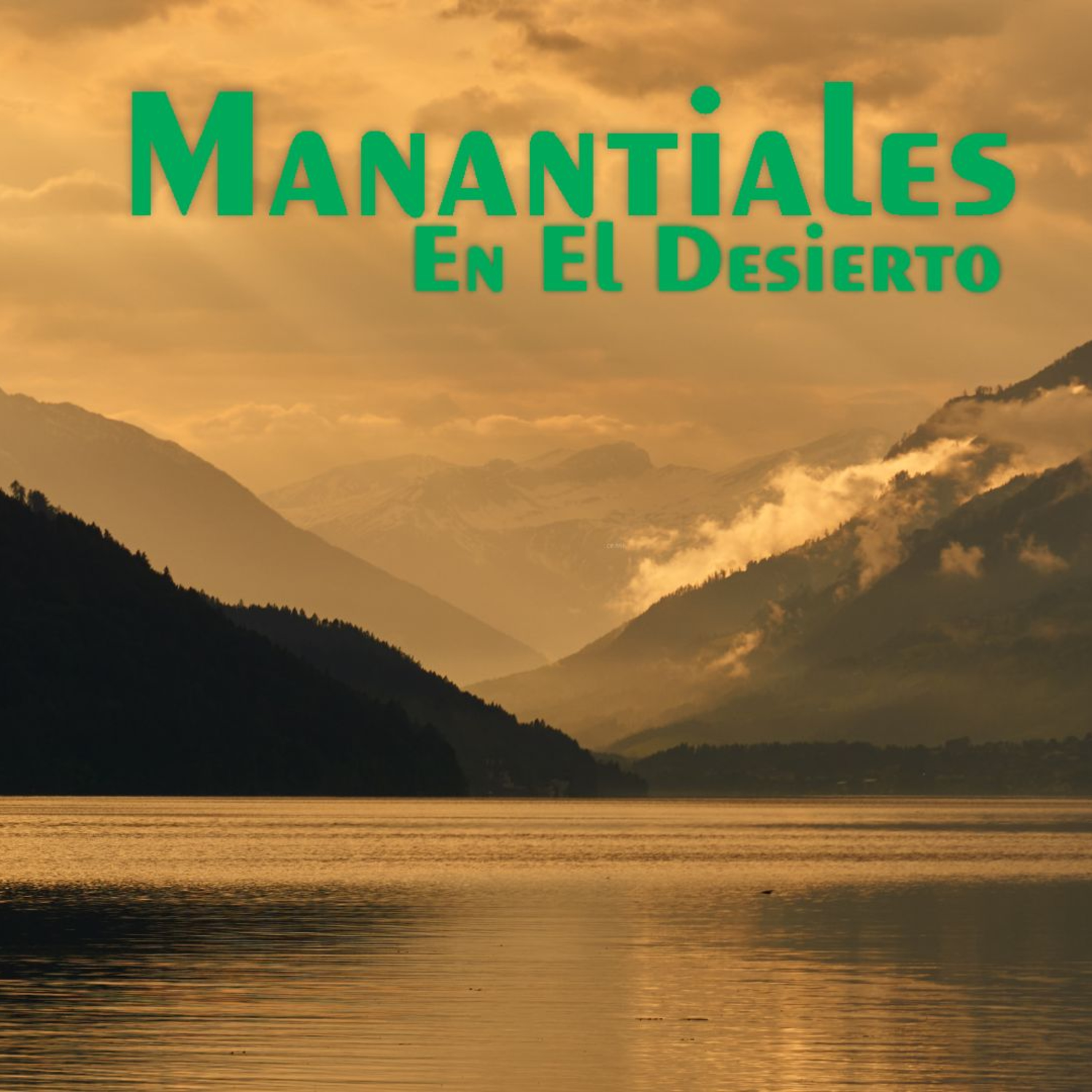 Manantiales en el Desierto - 16 de Diciembre episode artwork