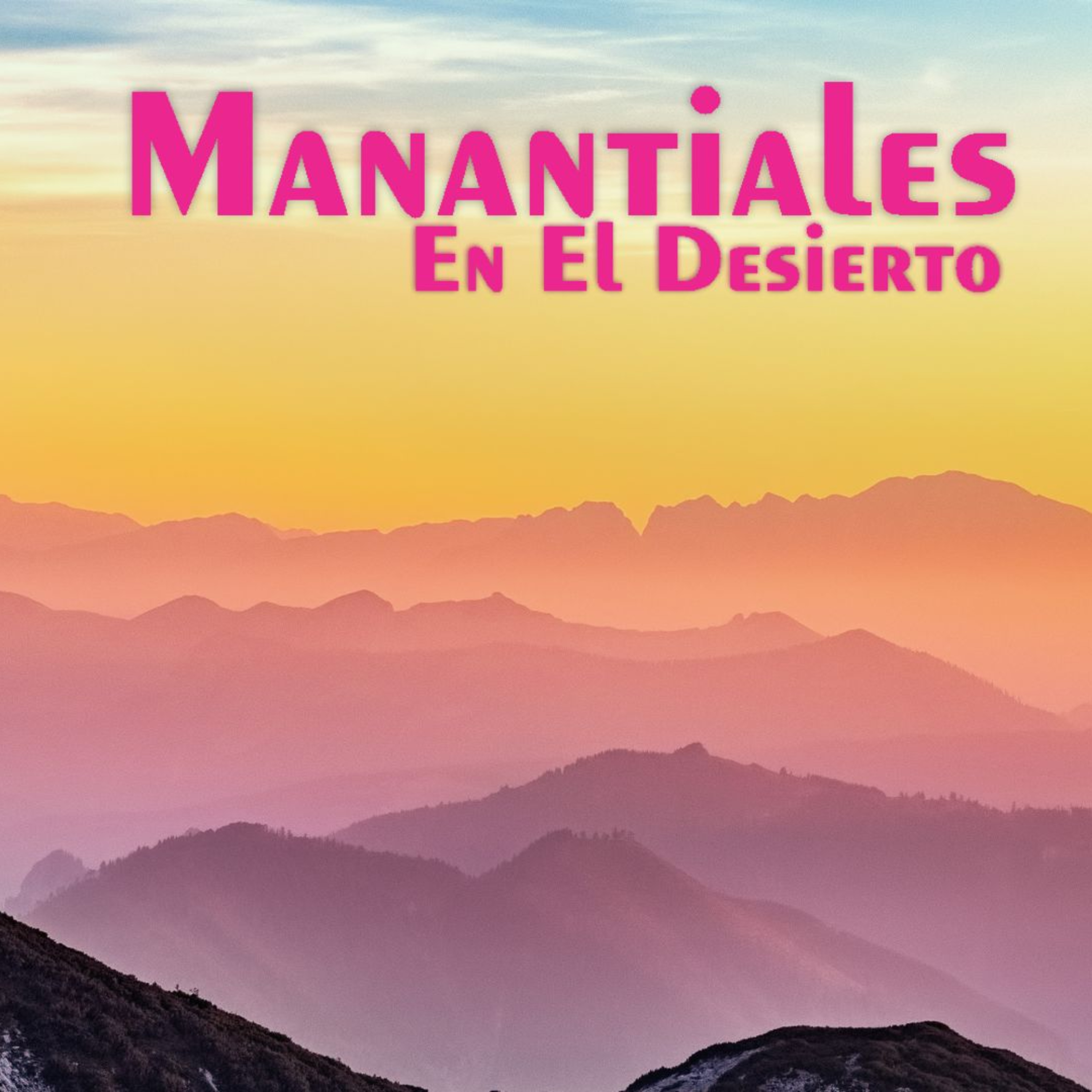 Manantiales en el Desierto - 17 de Diciembre episode artwork