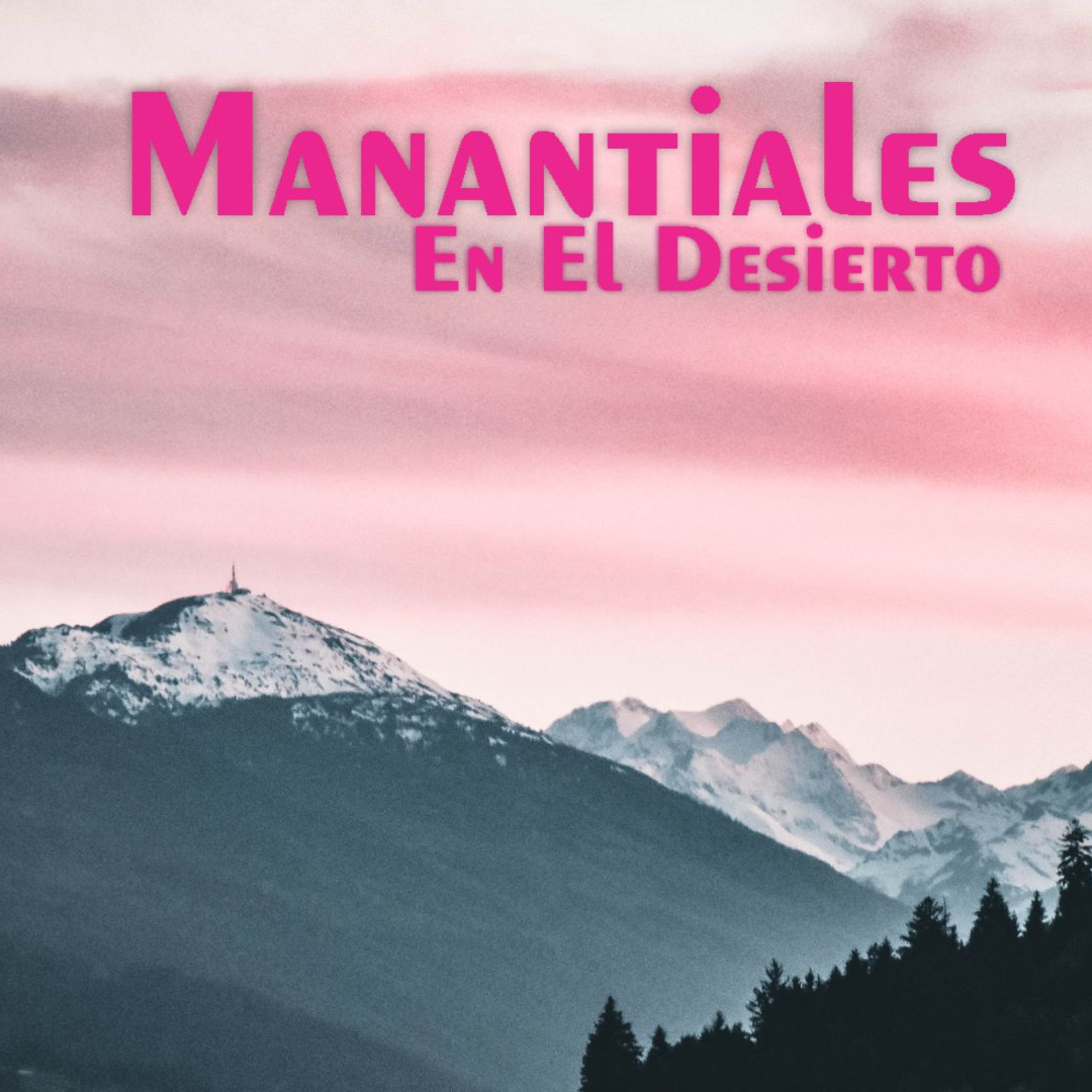 Manantiales en el Desierto - 18 de Diciembre episode artwork